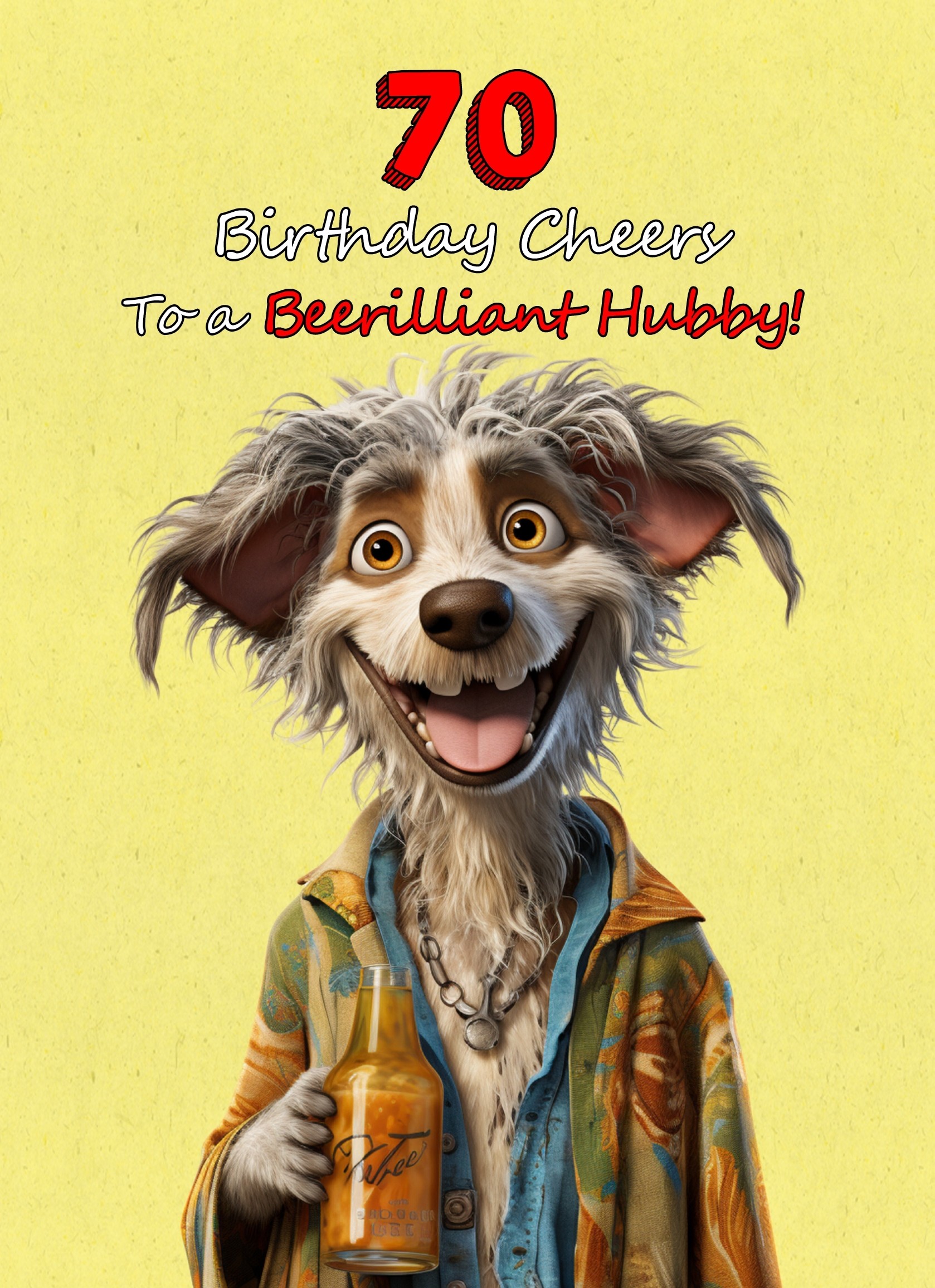 Hubby 70th Birthday Card (Funny Beerilliant Birthday Cheers, Design 2)