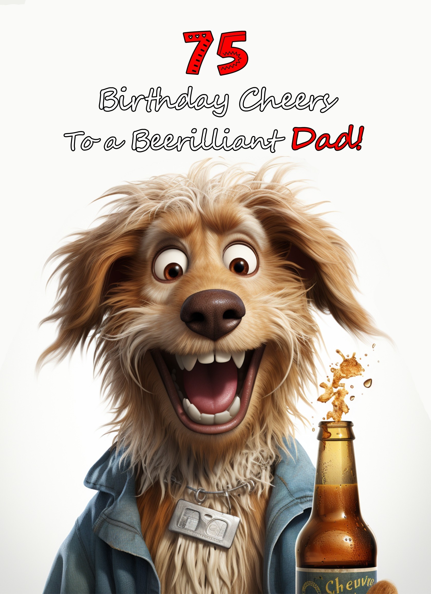 Dad 75th Birthday Card (Funny Beerilliant Birthday Cheers)