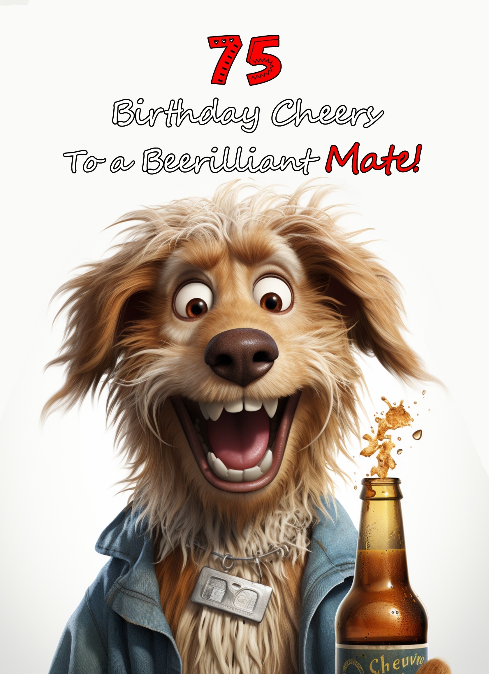 Mate 75th Birthday Card (Funny Beerilliant Birthday Cheers)