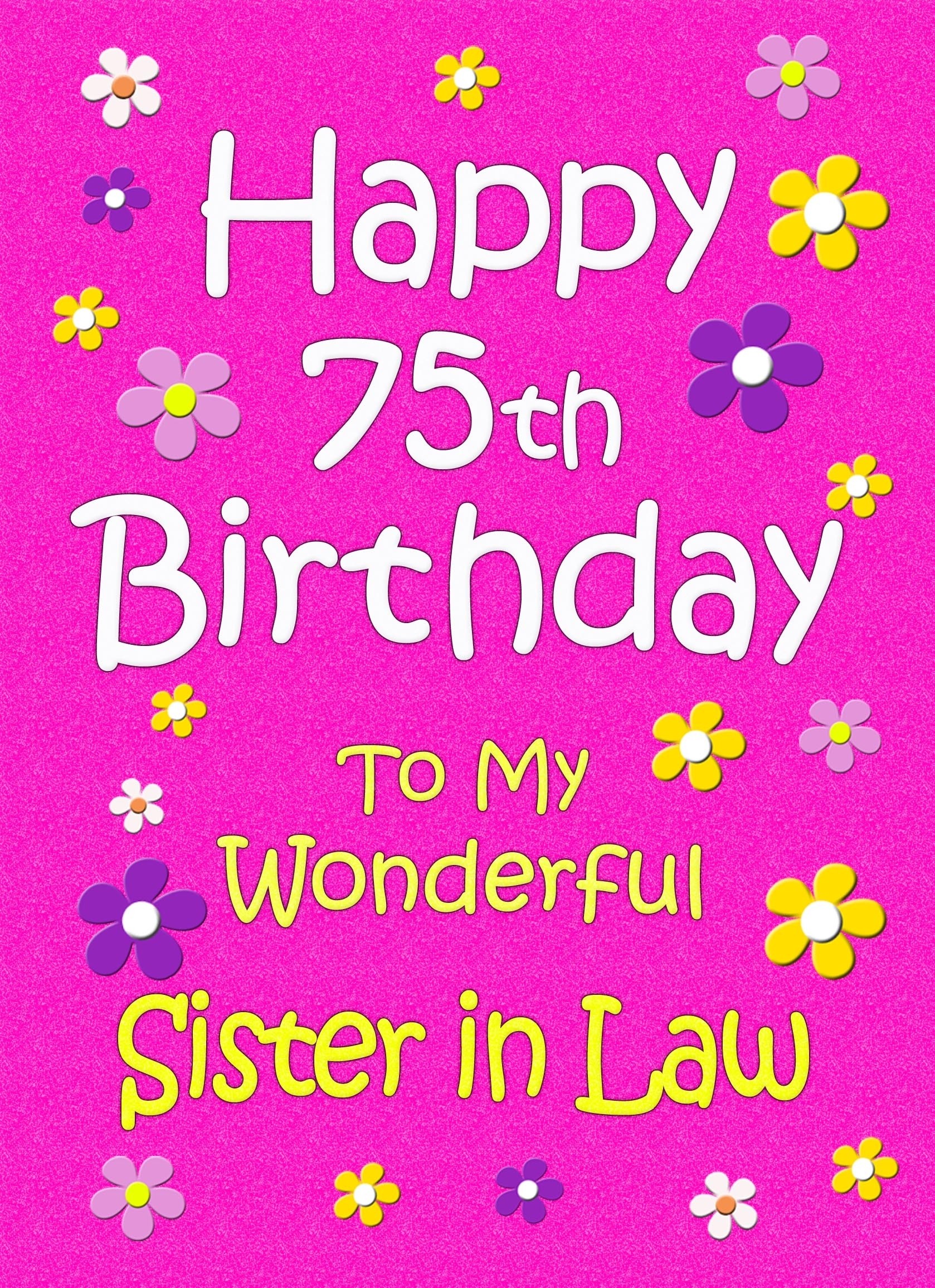 Sister in Law 75th Birthday Card (Pink)