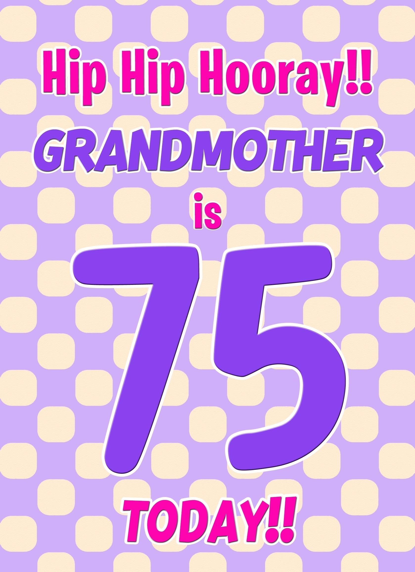 Grandmother 75th Birthday Card (Purple Spots)