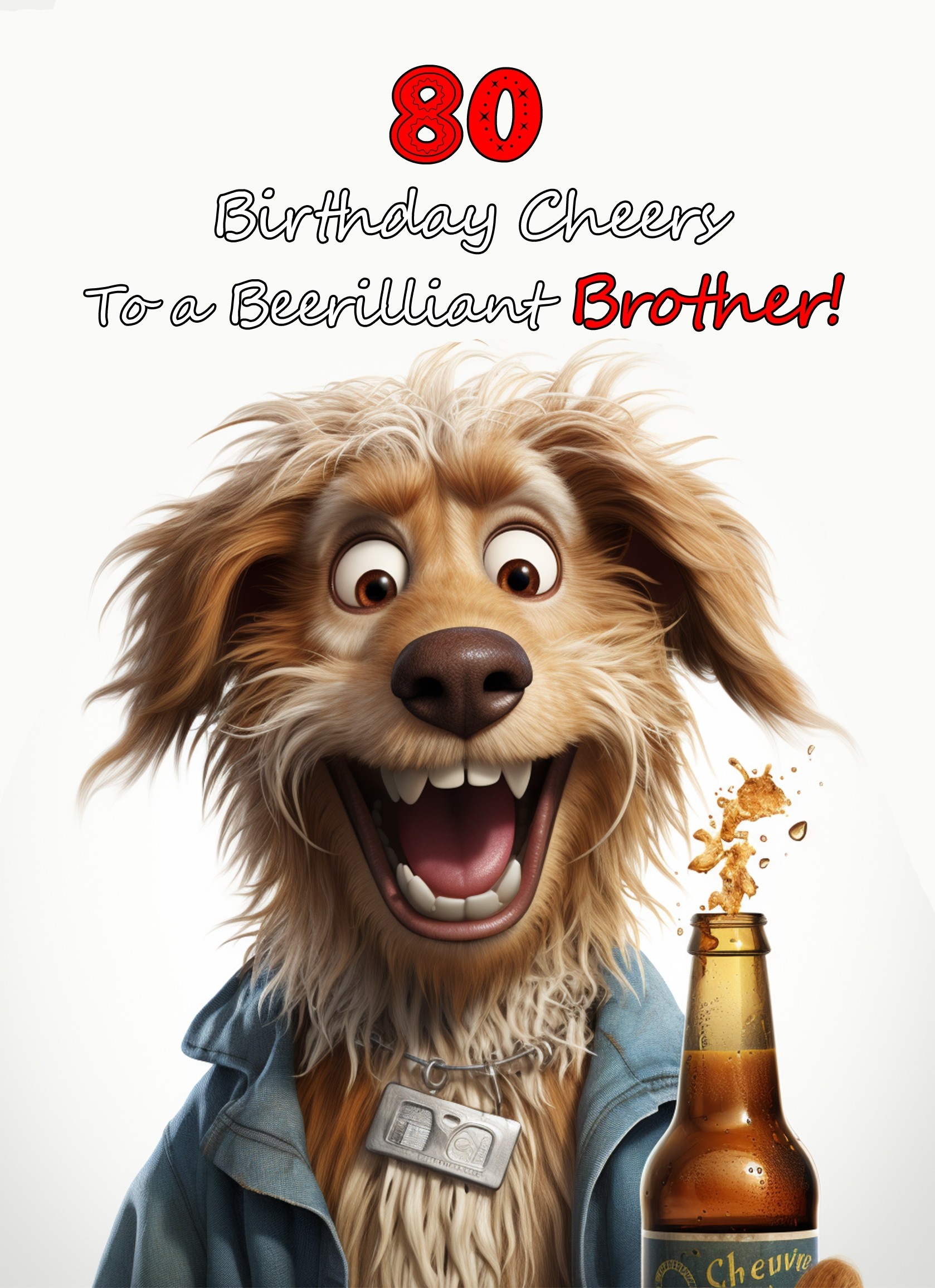 Brother 80th Birthday Card (Funny Beerilliant Birthday Cheers)