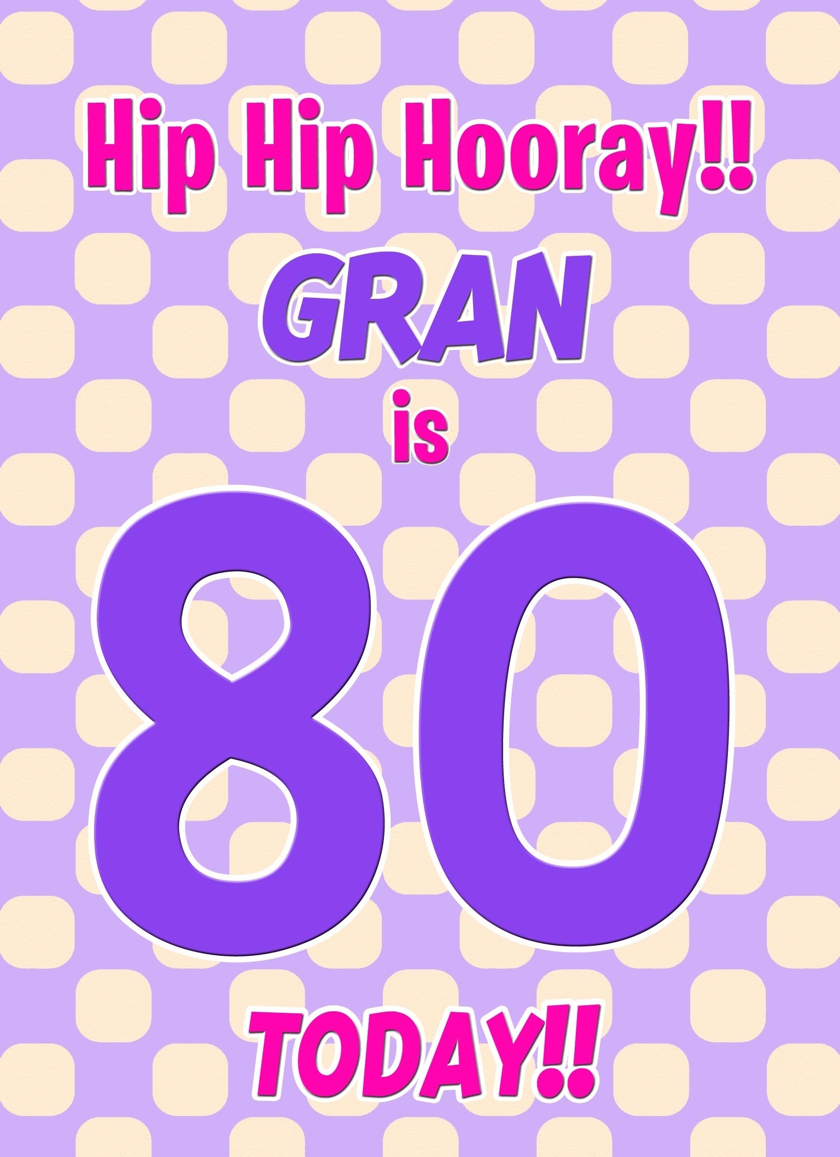 Gran 80th Birthday Card (Purple Spots)
