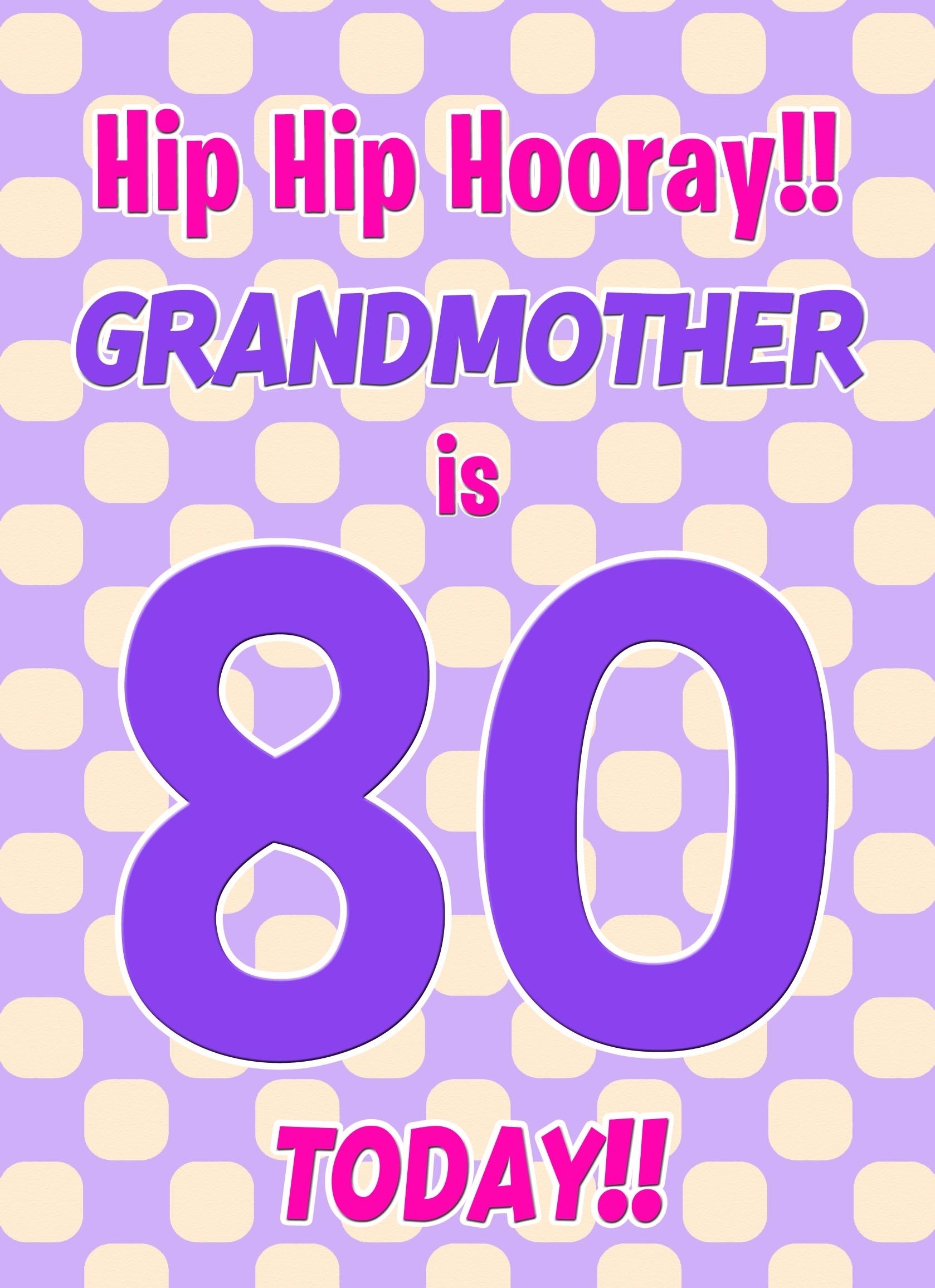 Grandmother 80th Birthday Card (Purple Spots)