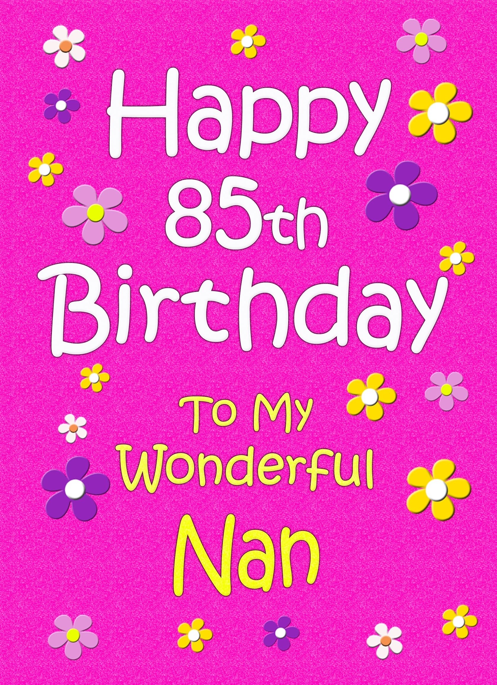 Nan 85th Birthday Card (Pink)