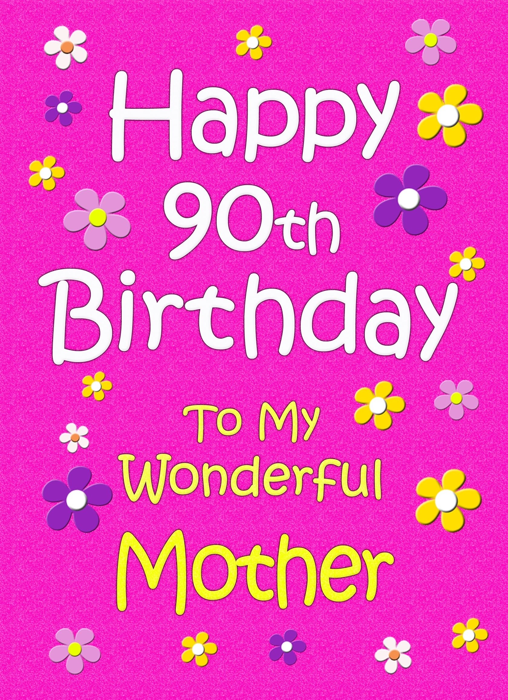 Mother 90th Birthday Card (Pink)
