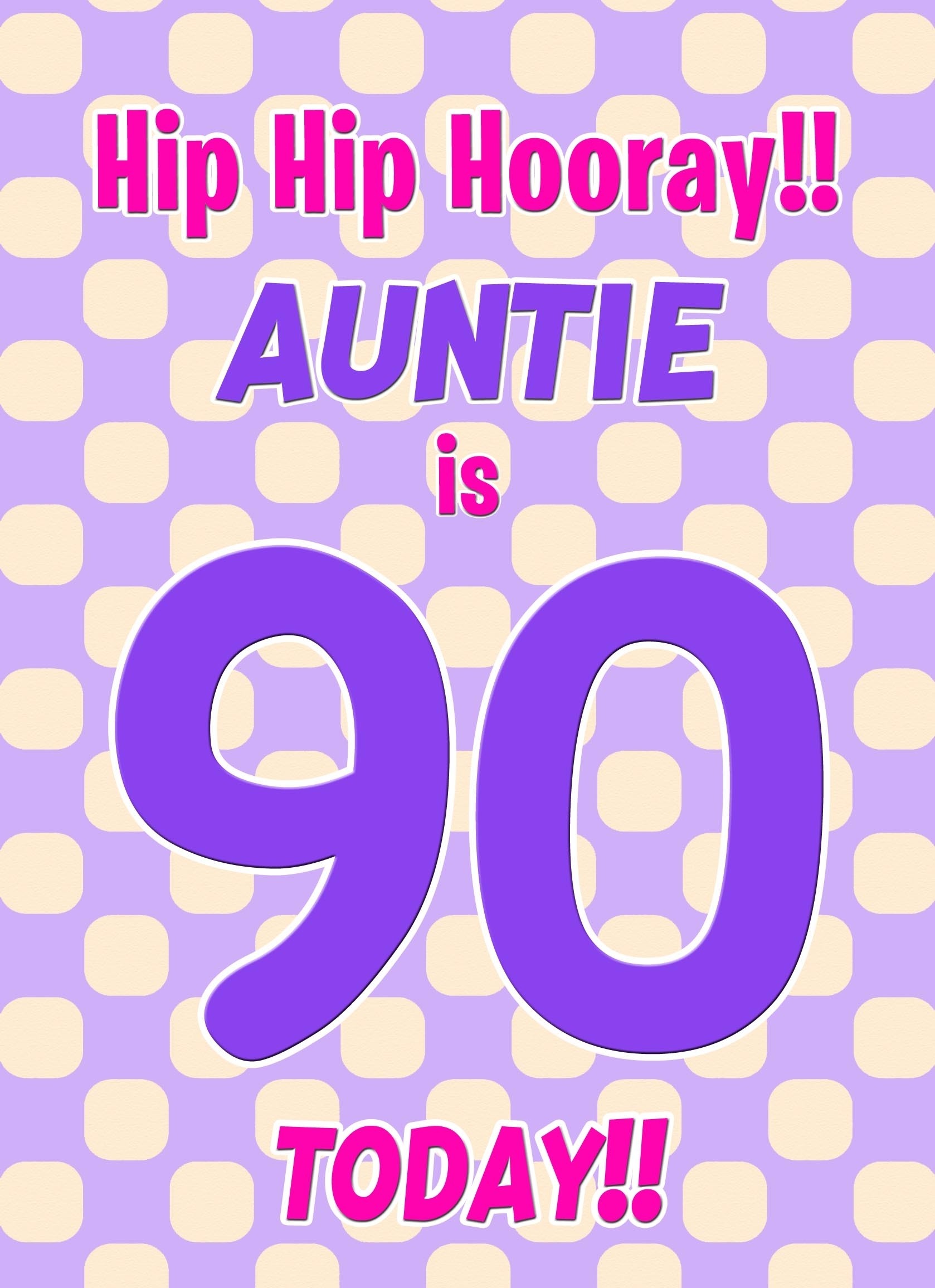 Auntie 90th Birthday Card (Purple Spots)
