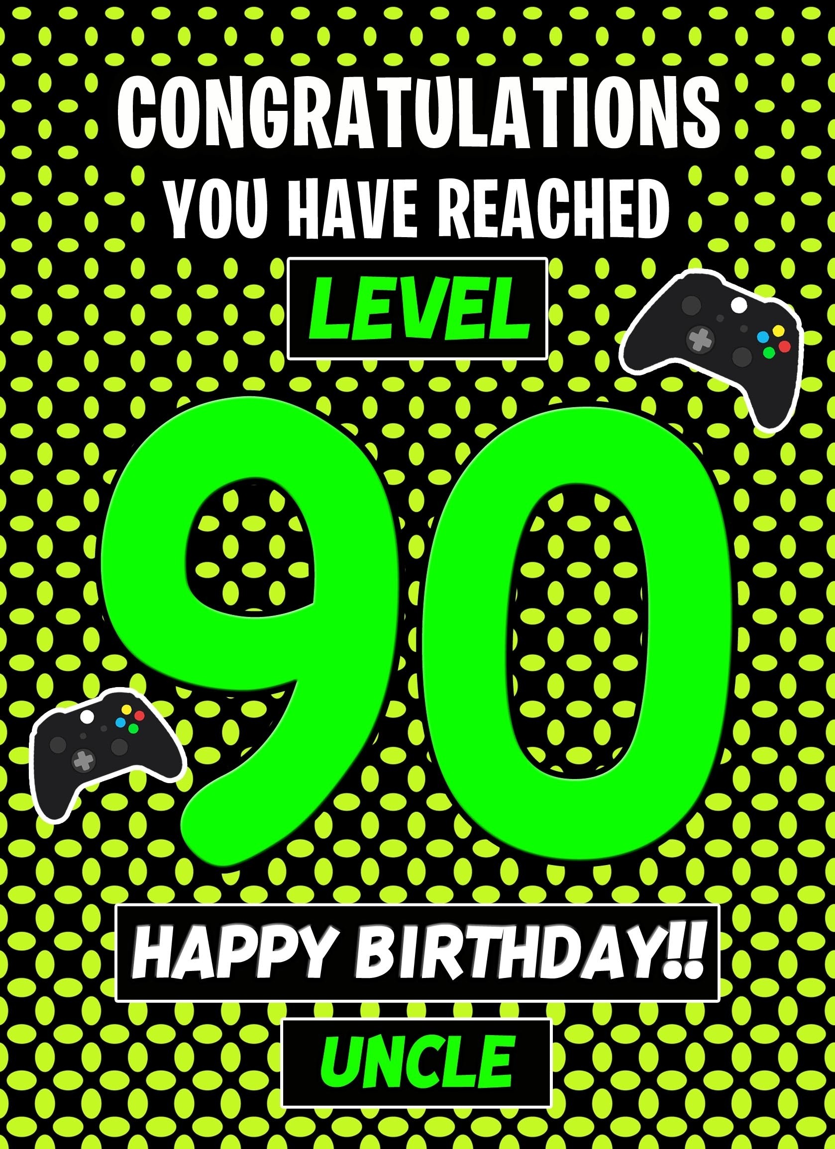 Uncle 90th Birthday Card (Level Up Gamer)
