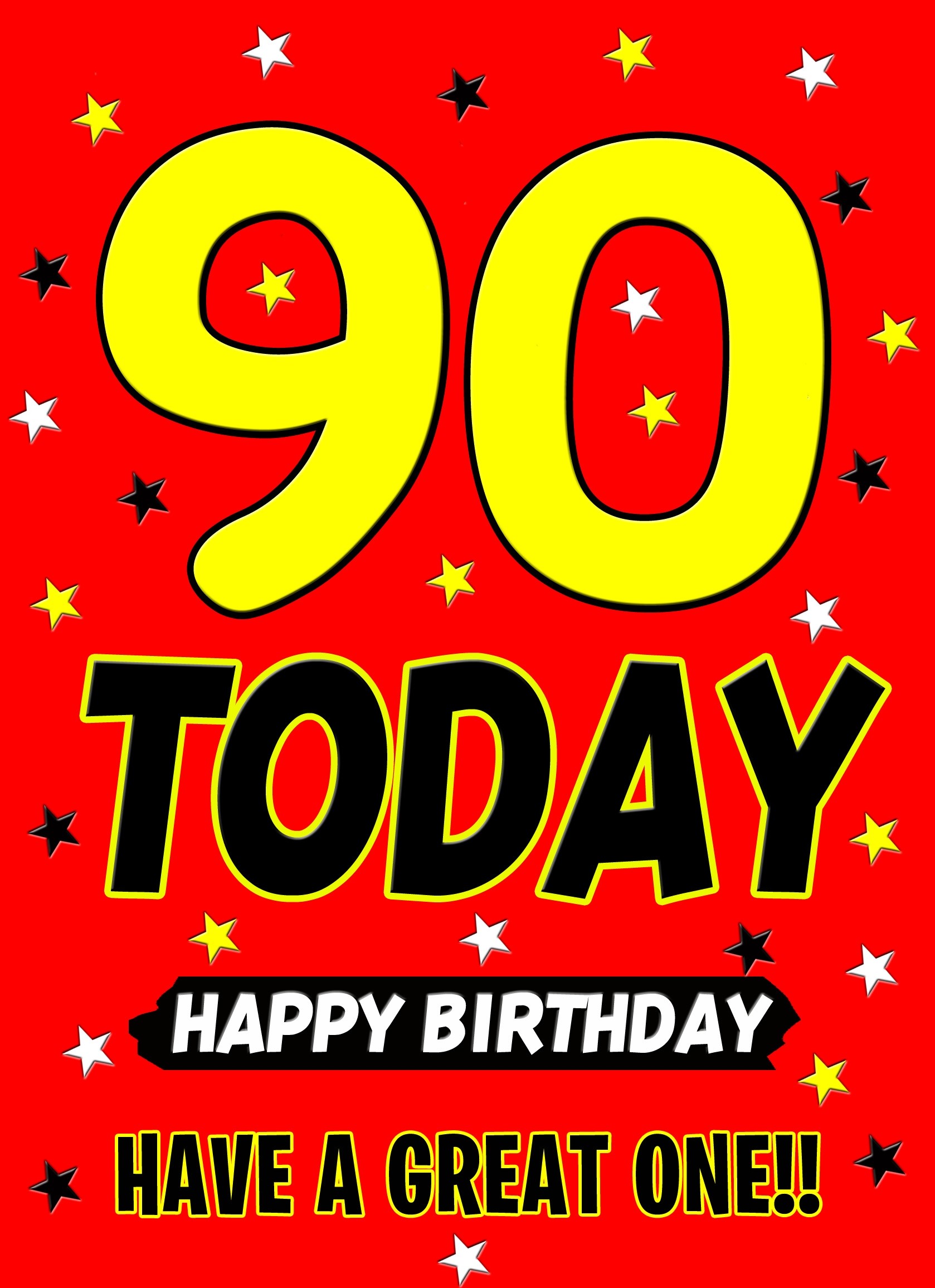 90 Today Birthday Card