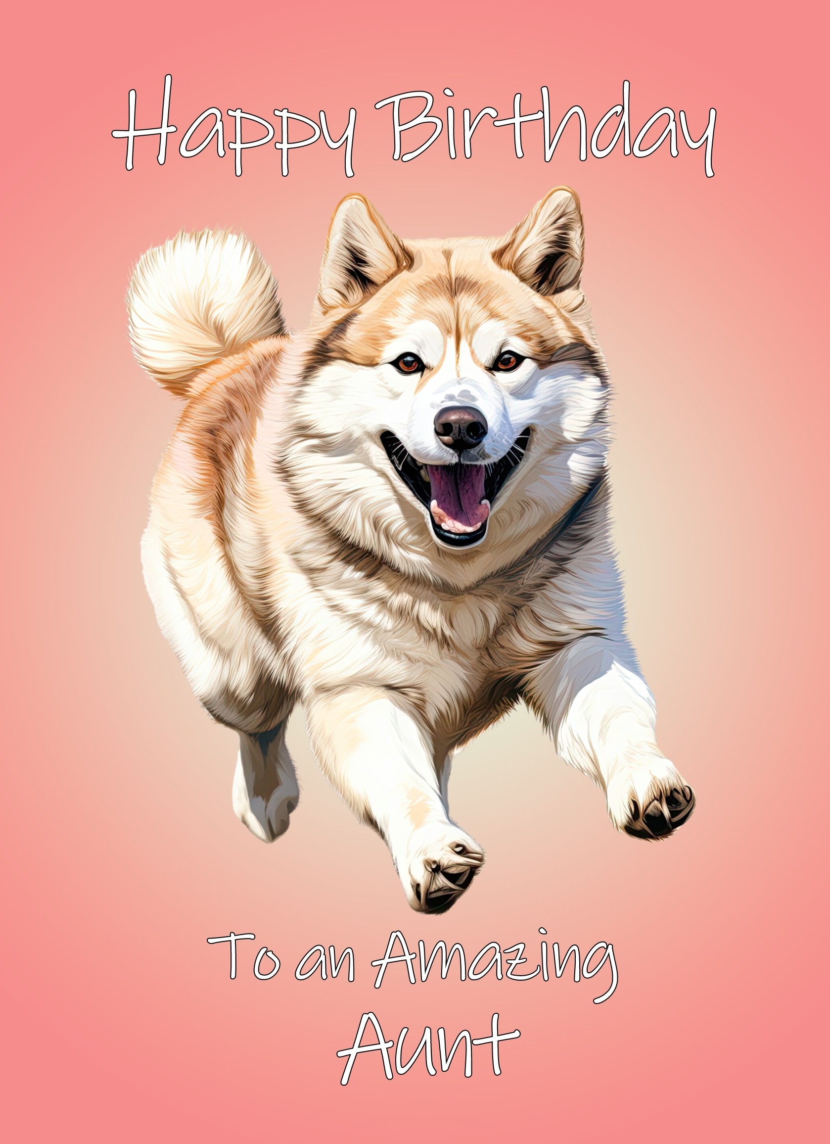 Akita Dog Birthday Card For Aunt