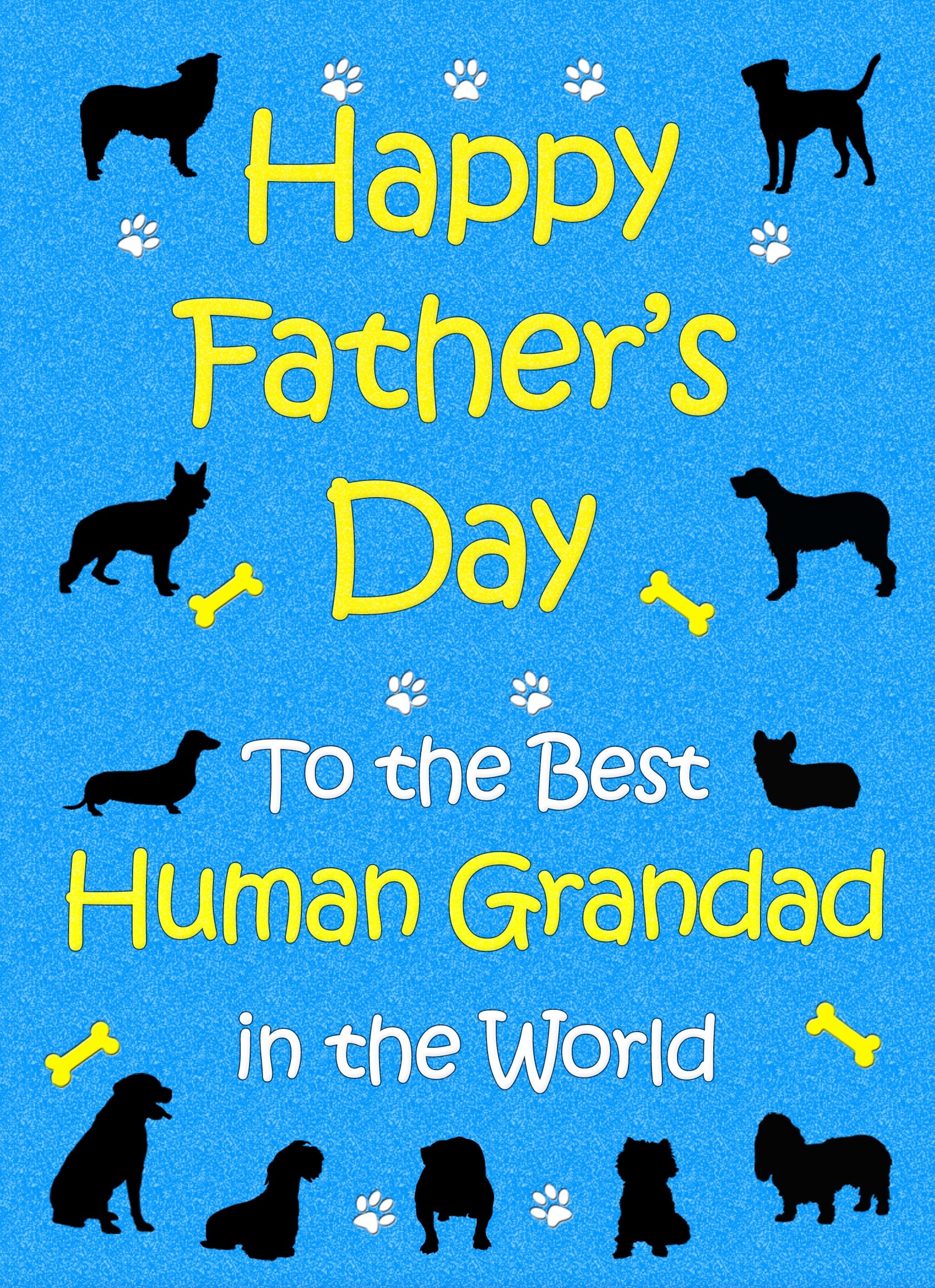 From The Dog Fathers Day Card (Blue, Human Grandad)