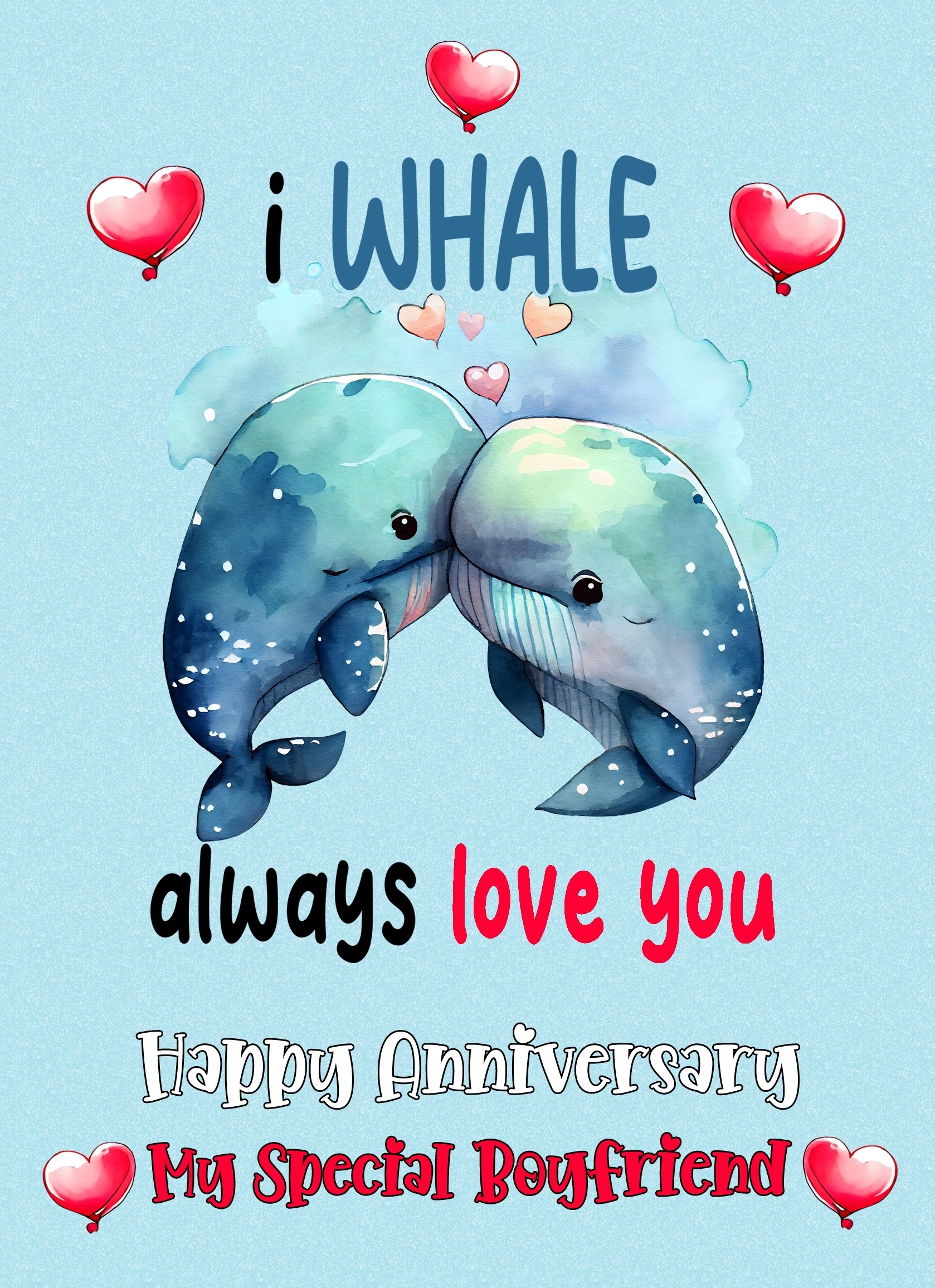 Funny Pun Romantic Anniversary Card for Boyfriend (Whale)