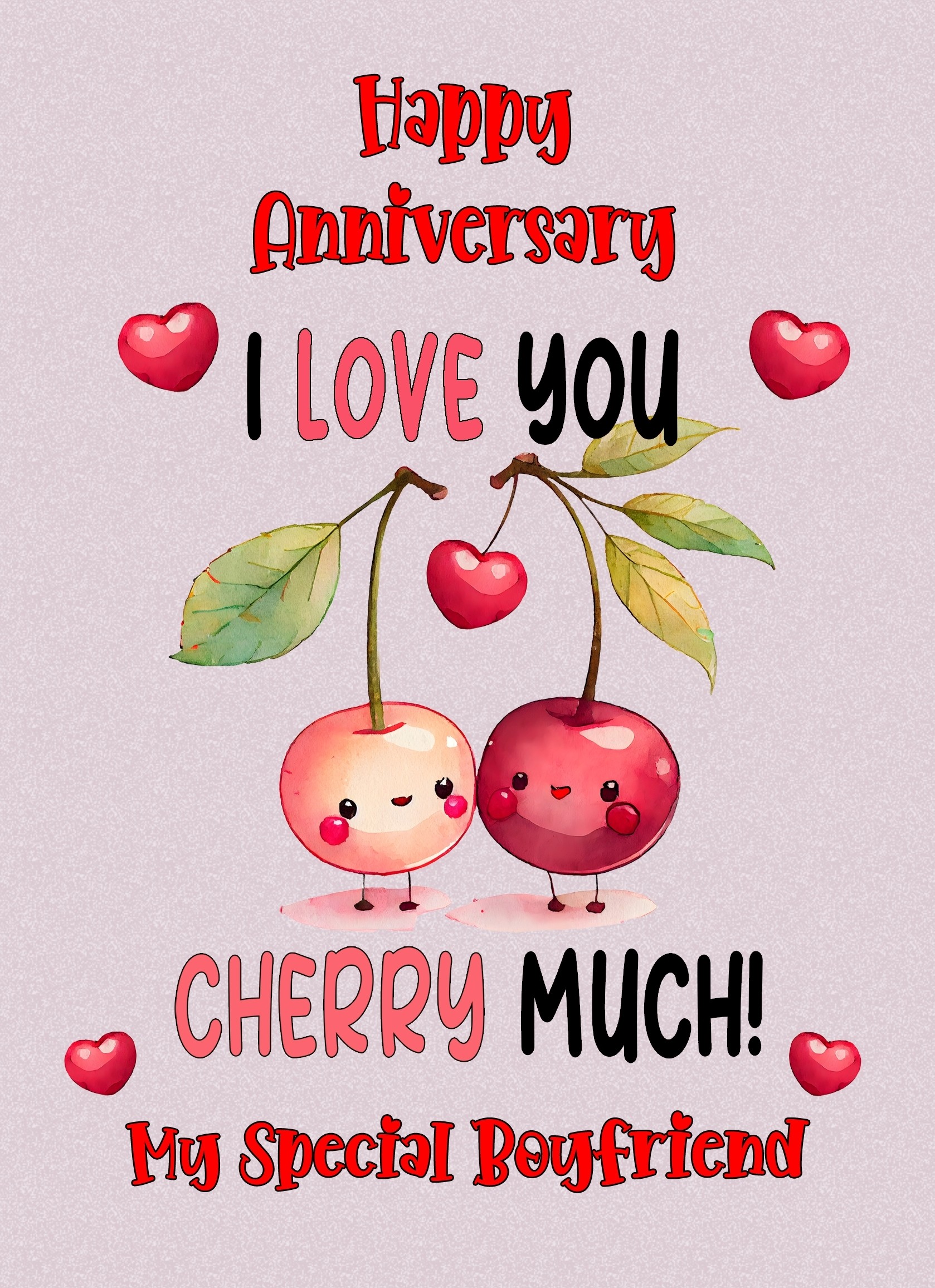 Funny Pun Romantic Anniversary Card for Boyfriend (Cherry Much)