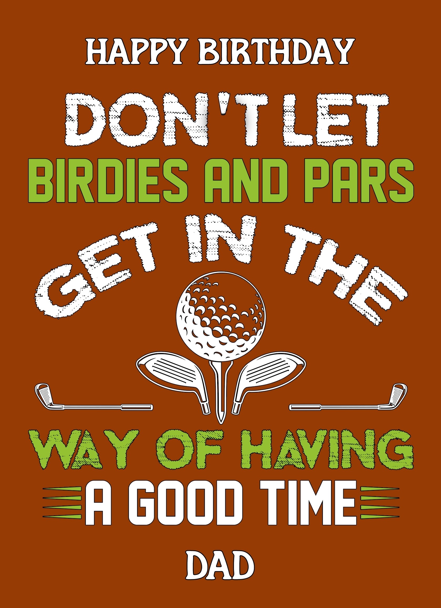 Funny Golf Birthday Card for Dad (Design 3)