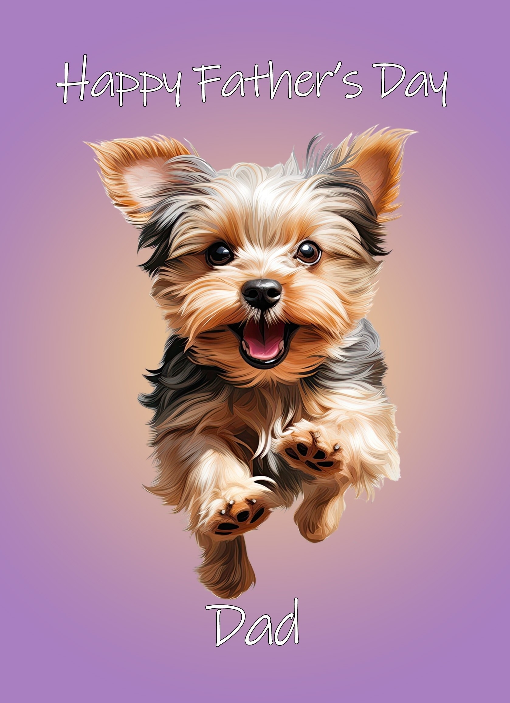 Yorkshire Terrier Dog Fathers Day Card For Dad