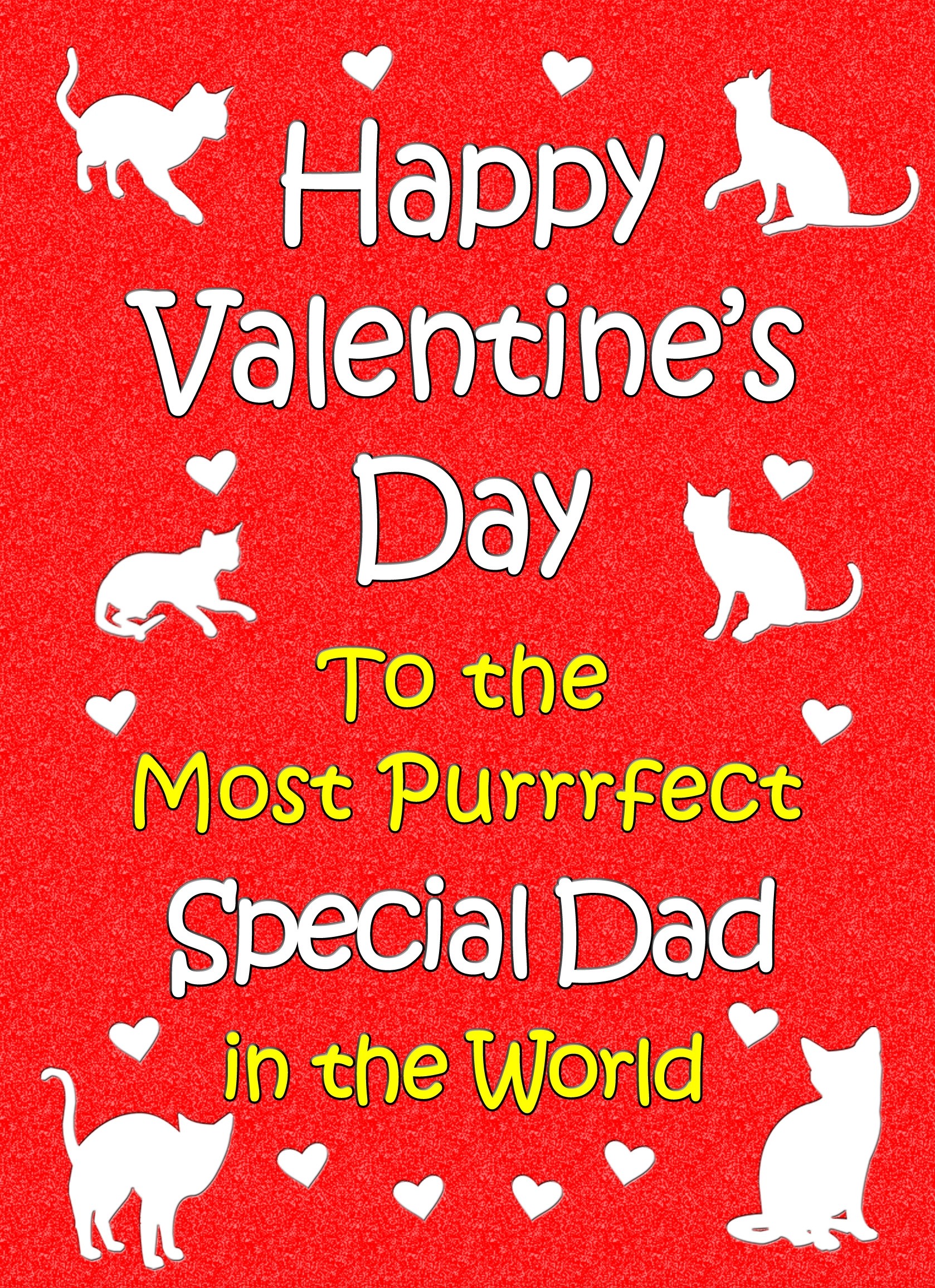 From The Cat Valentines Day Card (Special Dad)