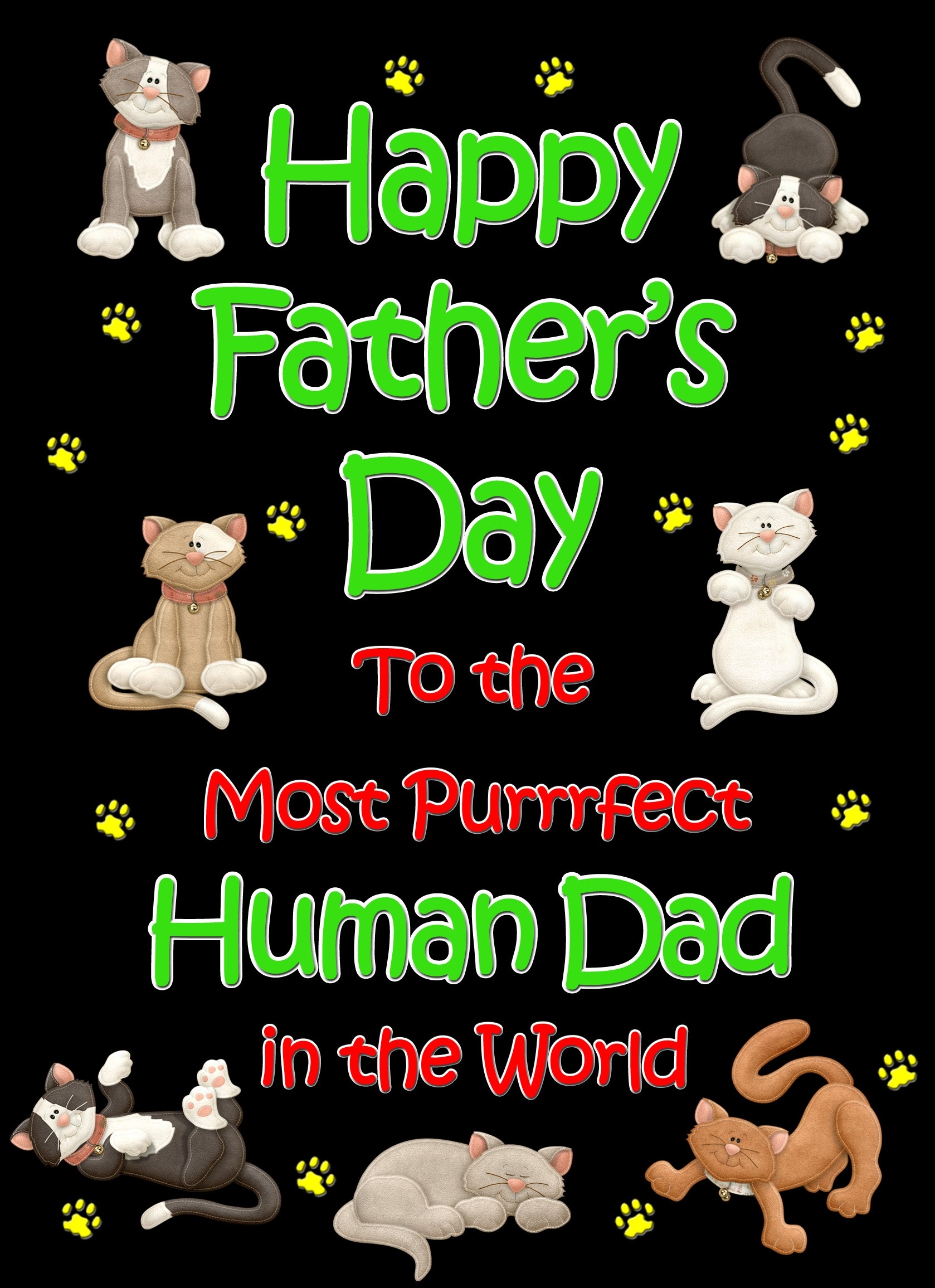 From The Cat Fathers Day Card (Black, Purrrfect Human Dad)
