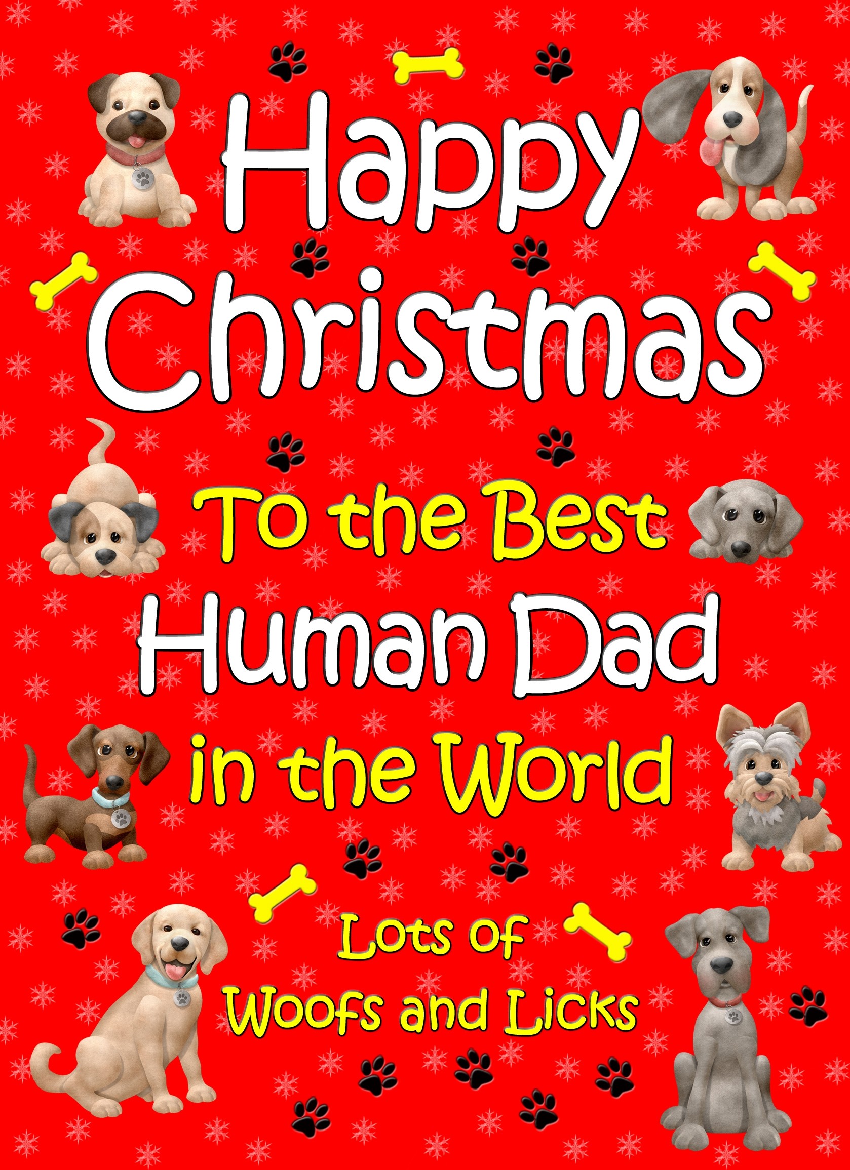 From The Dog  Christmas Card (Red, Human Dad, Happy Christmas)
