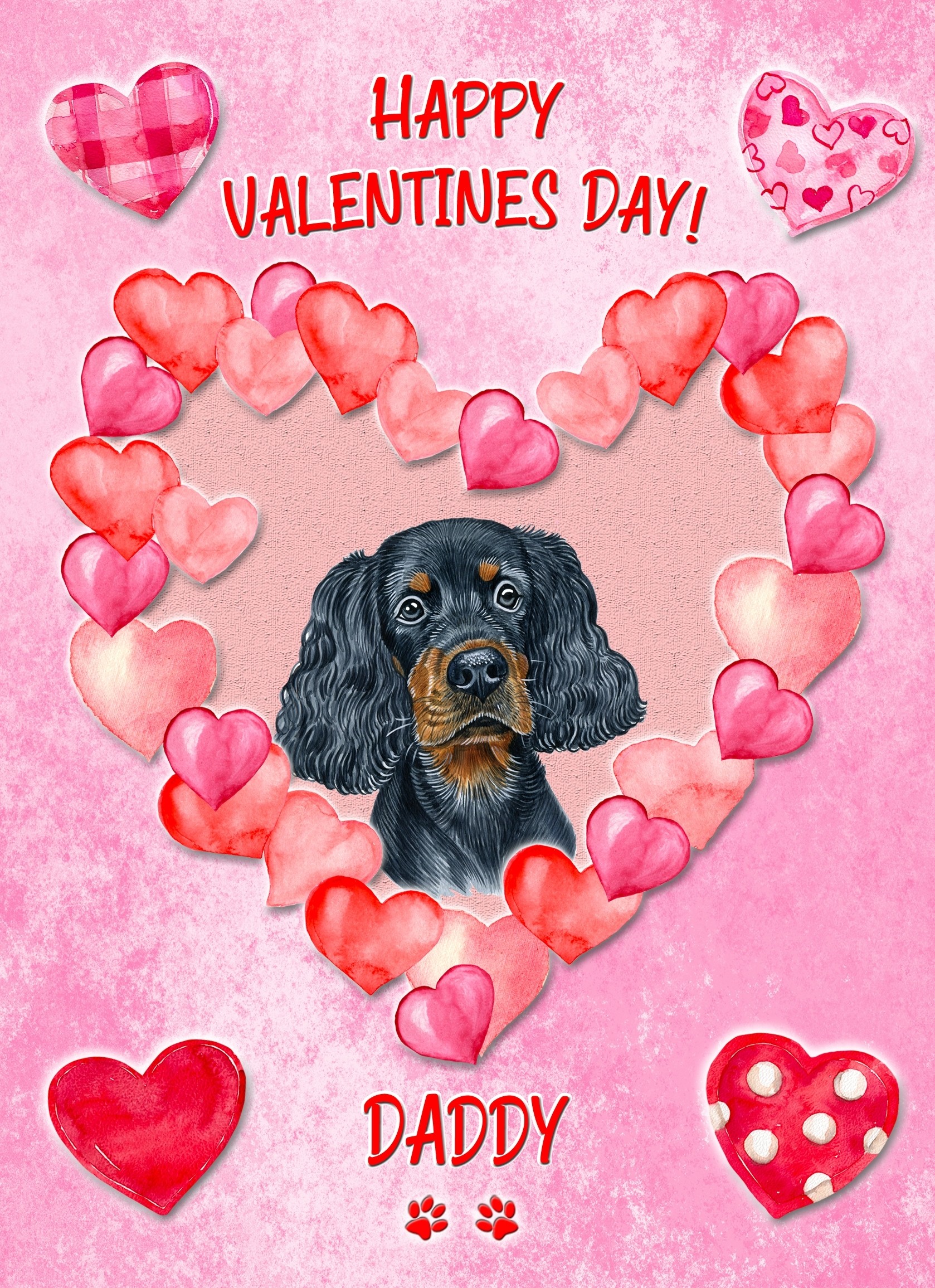 Gordon Setter Dog Valentines Day Card (Happy Valentines, Daddy)