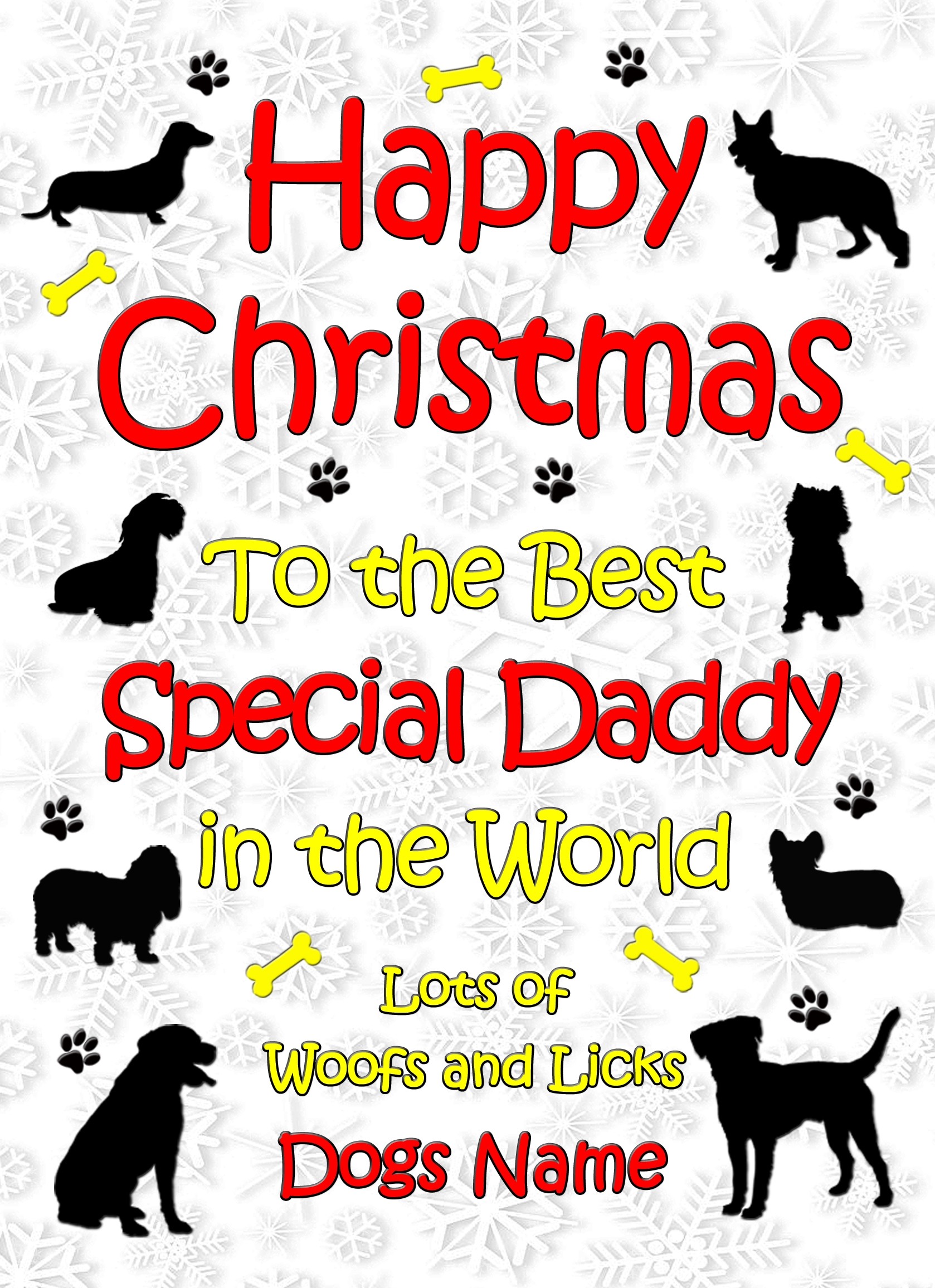 Personalised From The Dog Christmas Card (Special Daddy, White)