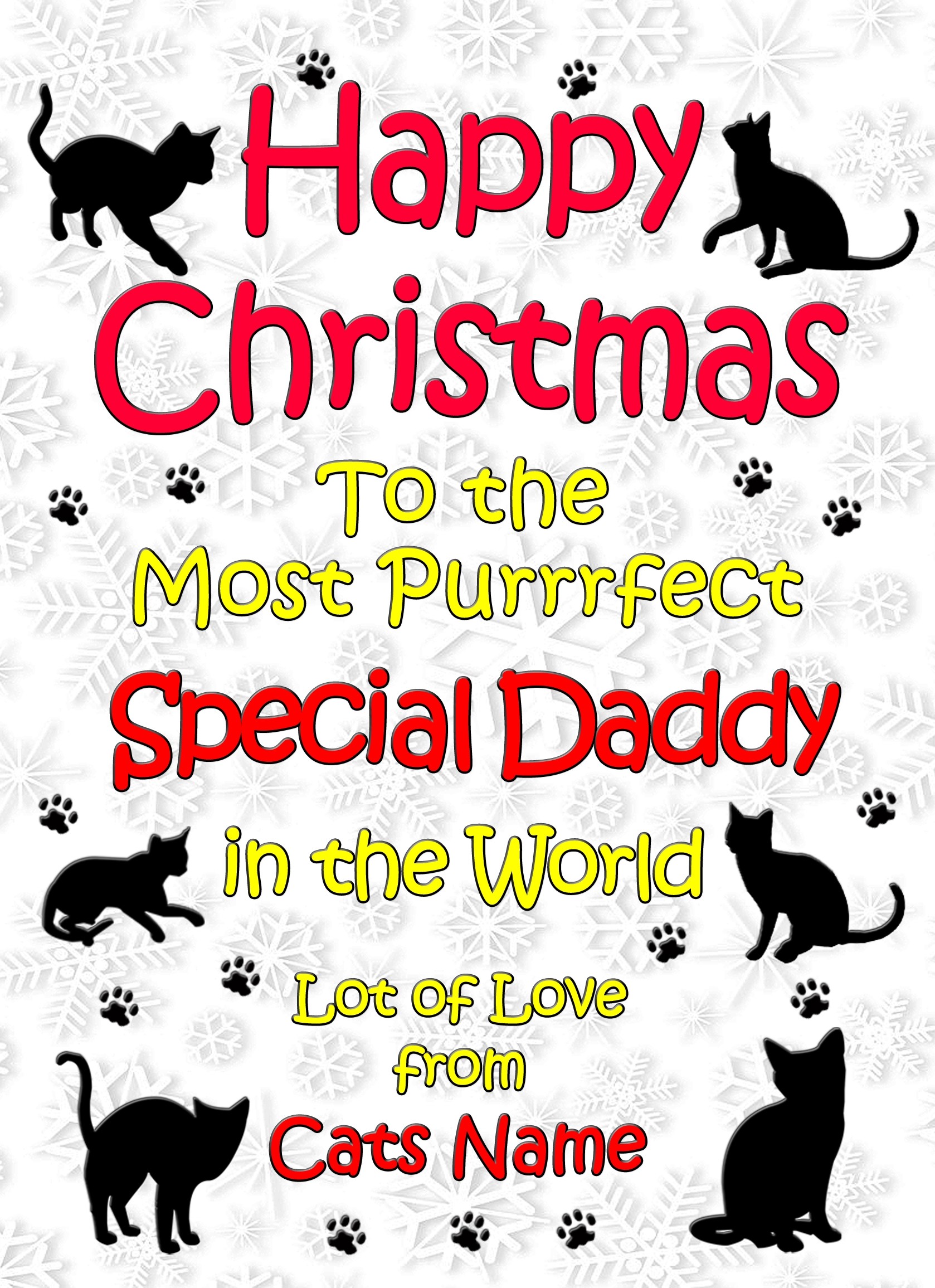 Personalised From The Cat Christmas Card (Special Daddy, White)