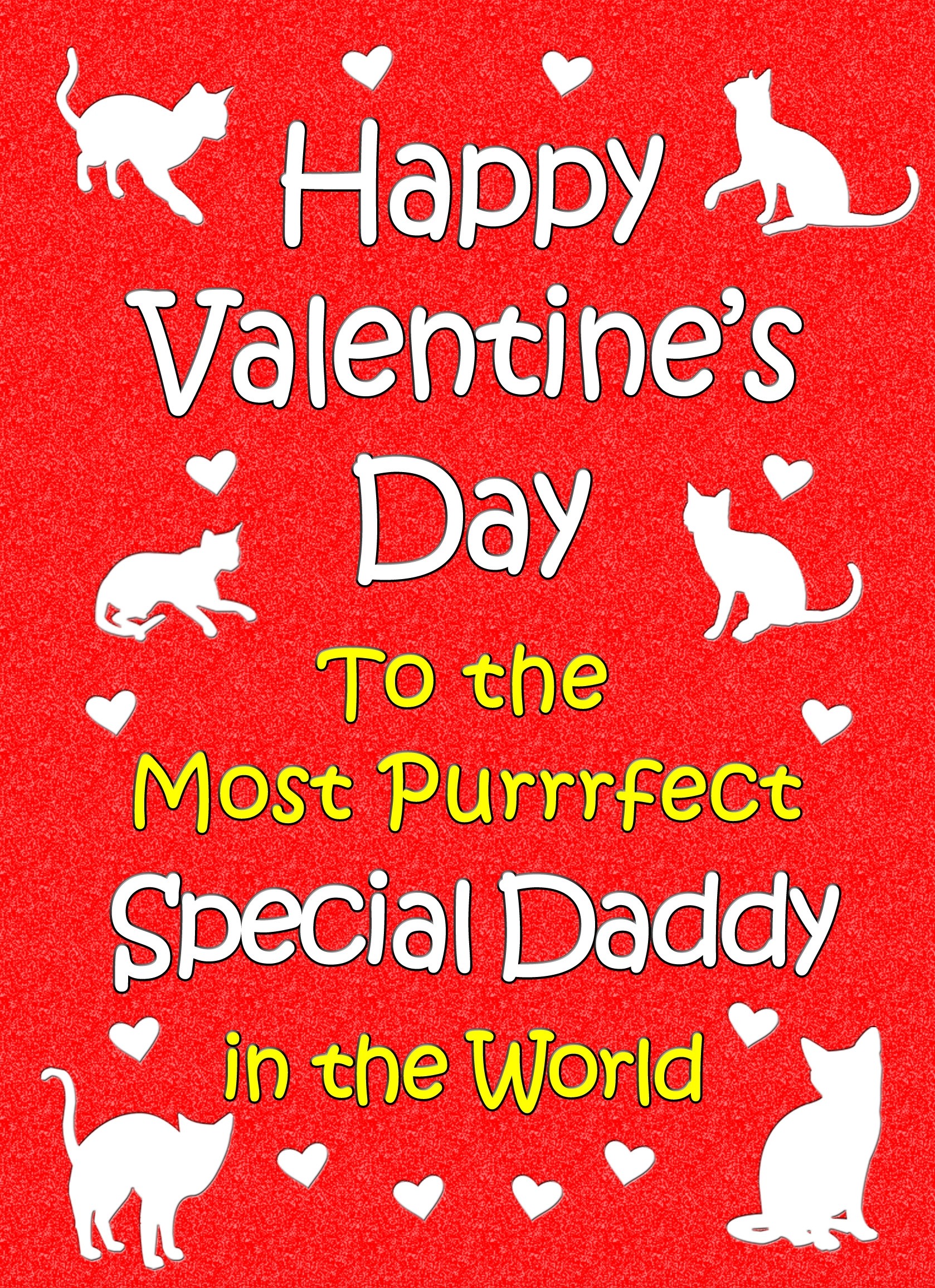 From The Cat Valentines Day Card (Special Daddy)