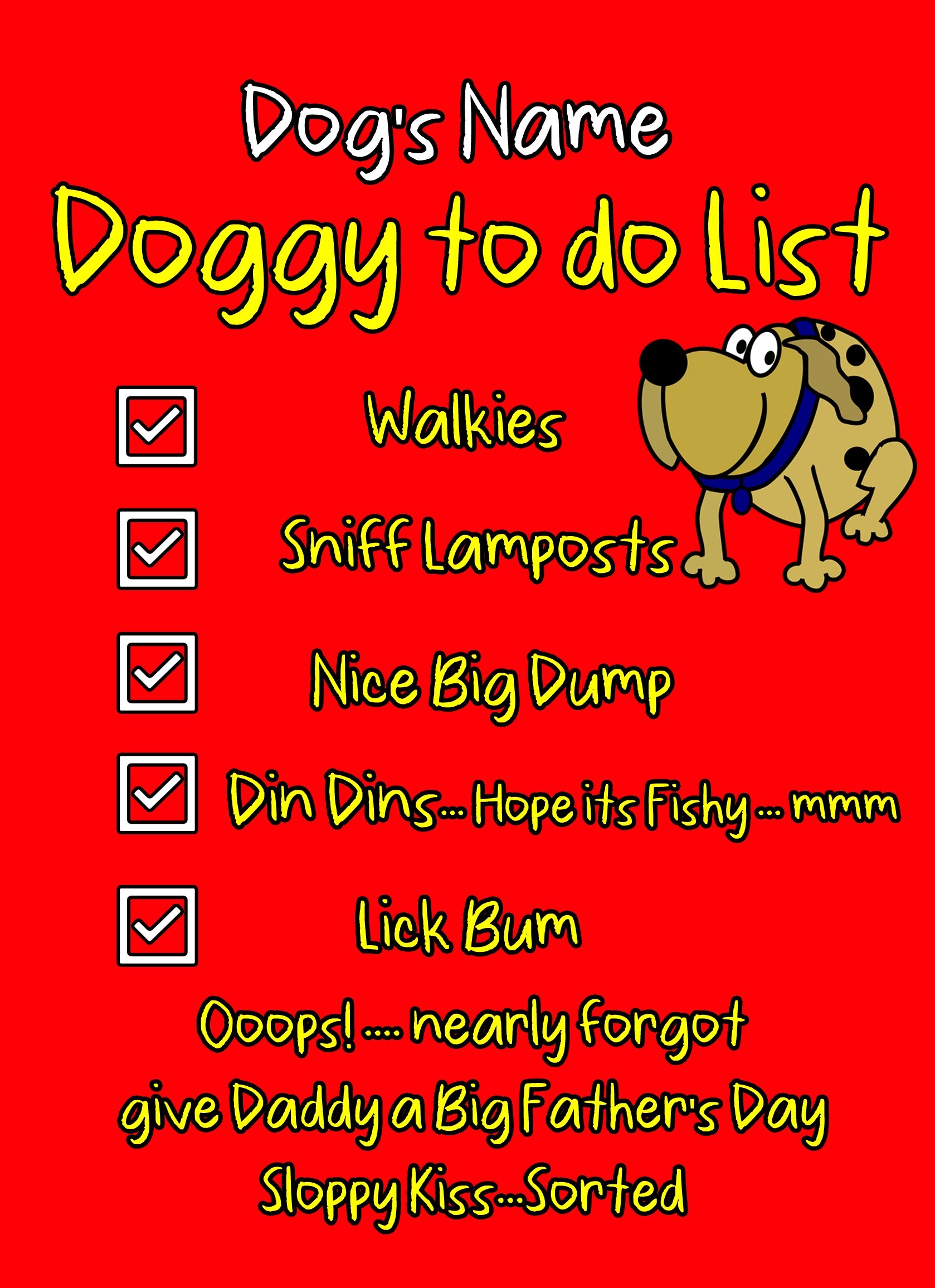 Personalised Doggy To Do List Funny Fathers Day Card (Daddy)