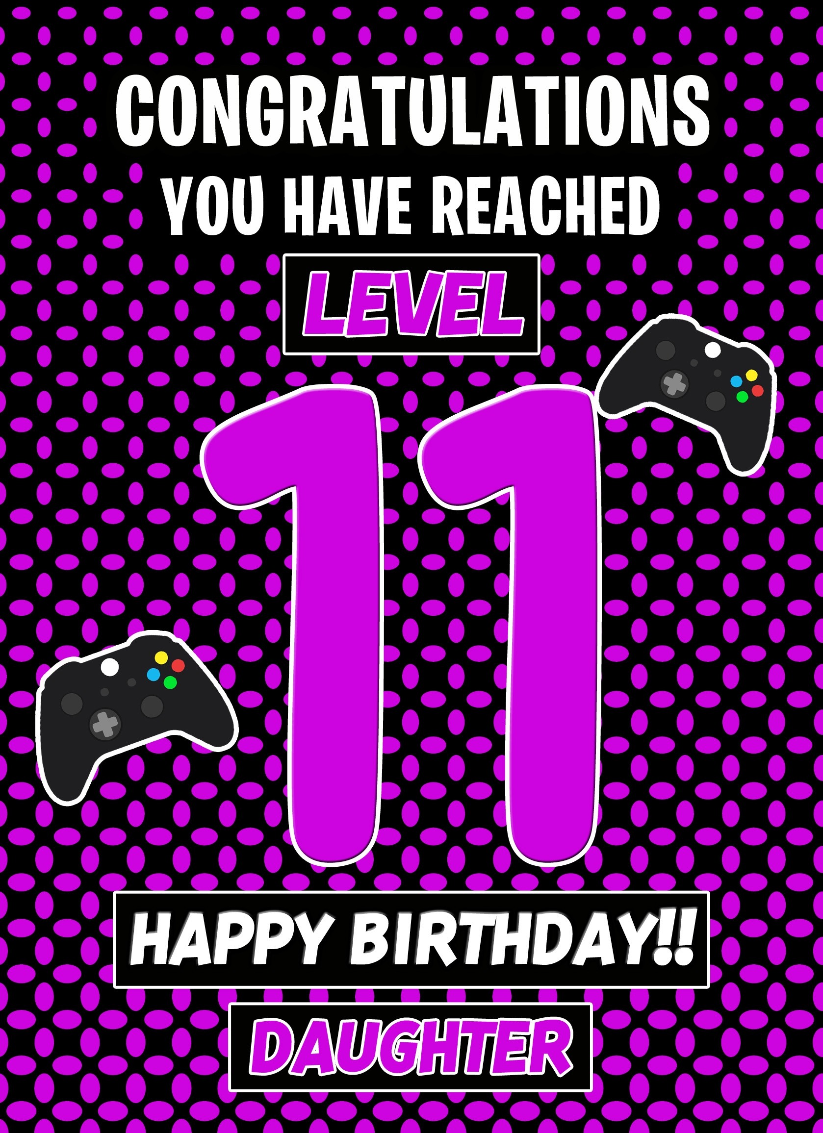 11th Level Gamer Birthday Card (Daughter)