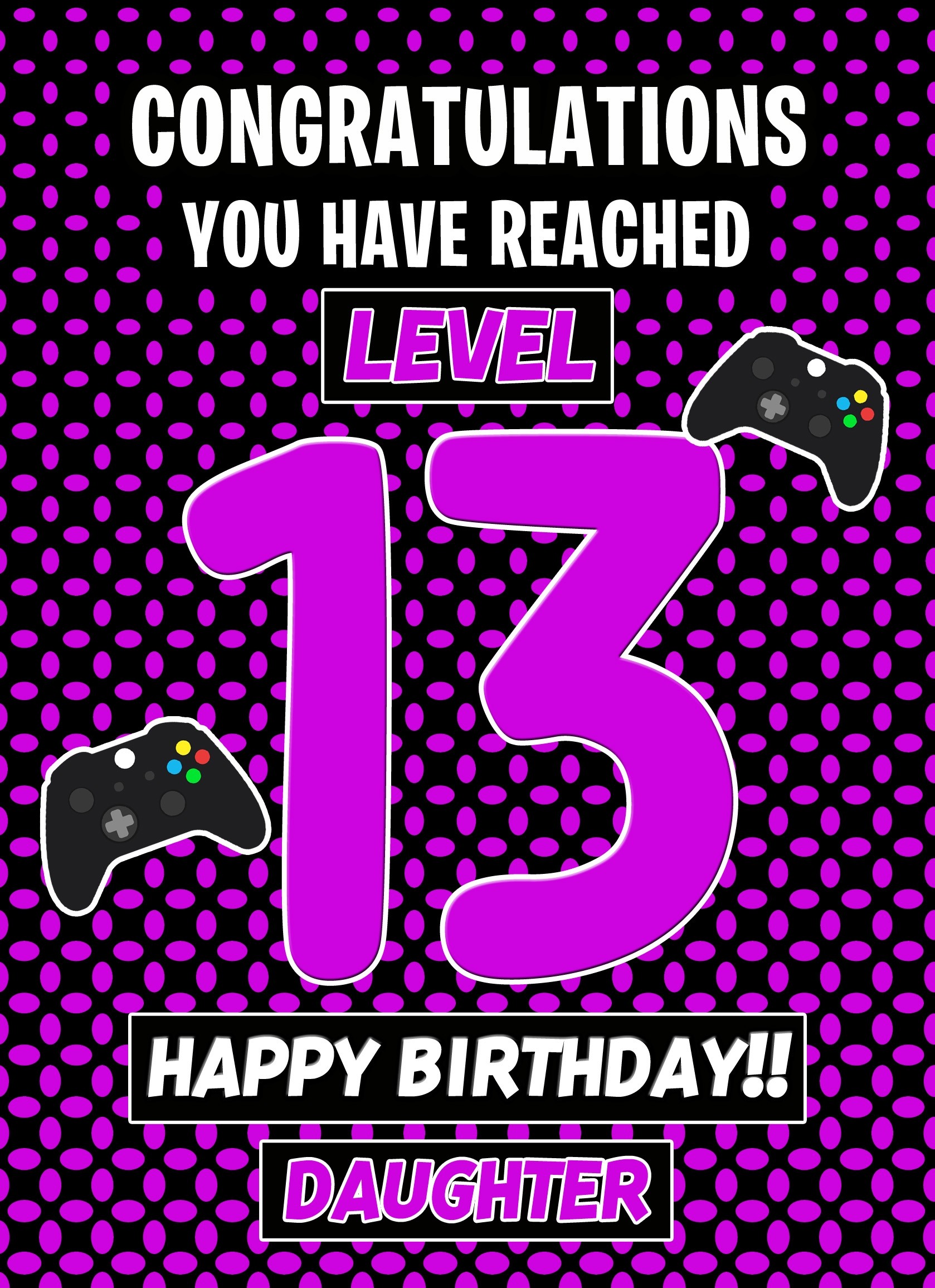 13th Level Gamer Birthday Card (Daughter)