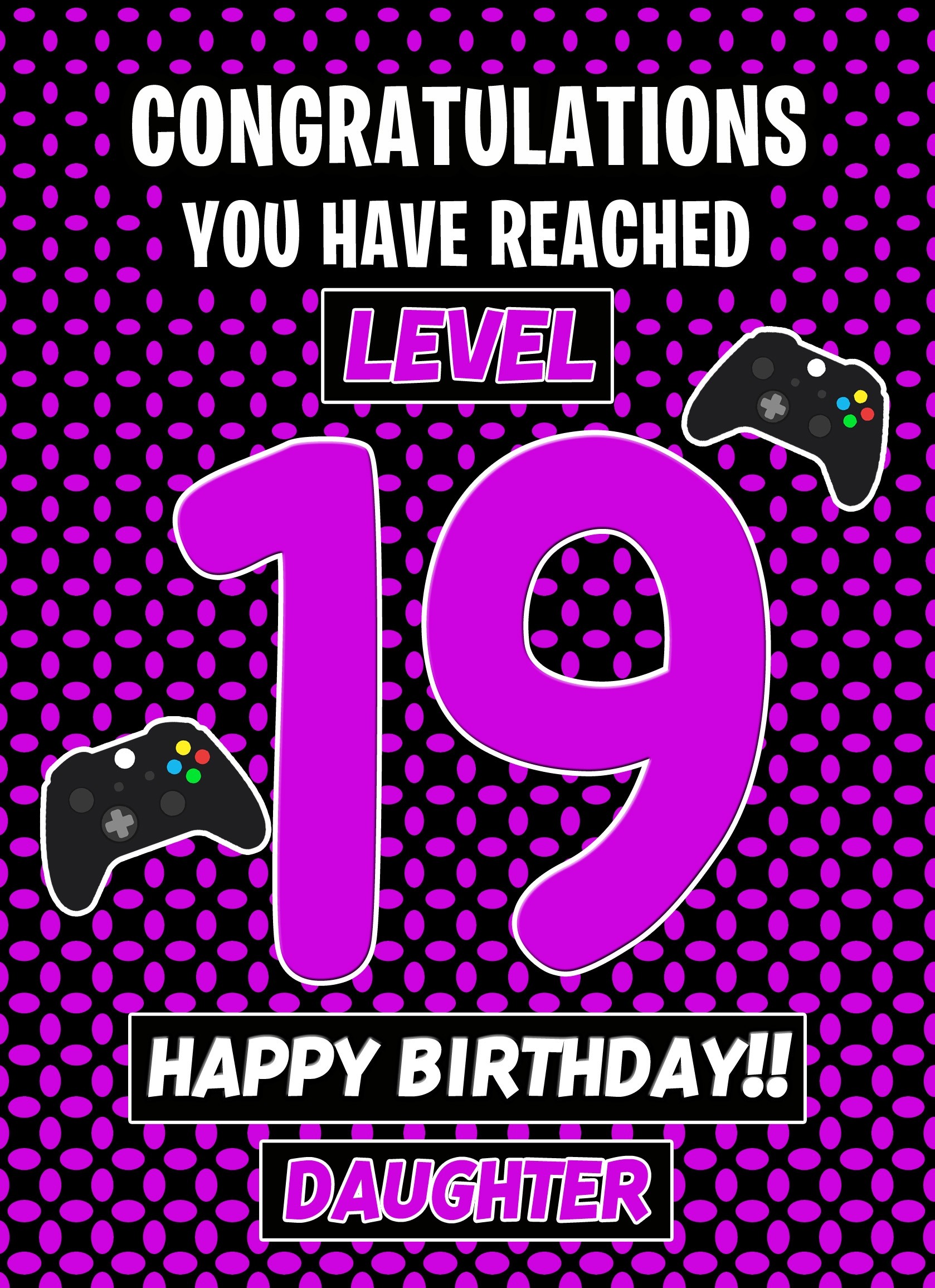 19th Level Gamer Birthday Card (Daughter)
