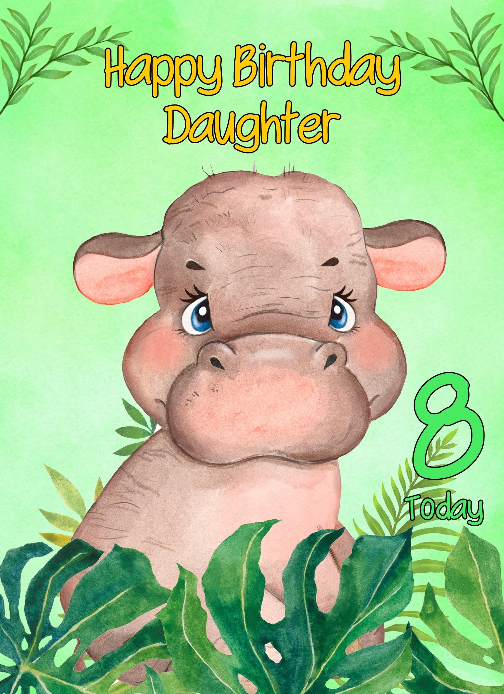 8th Birthday Card for Daughter (Hippo)