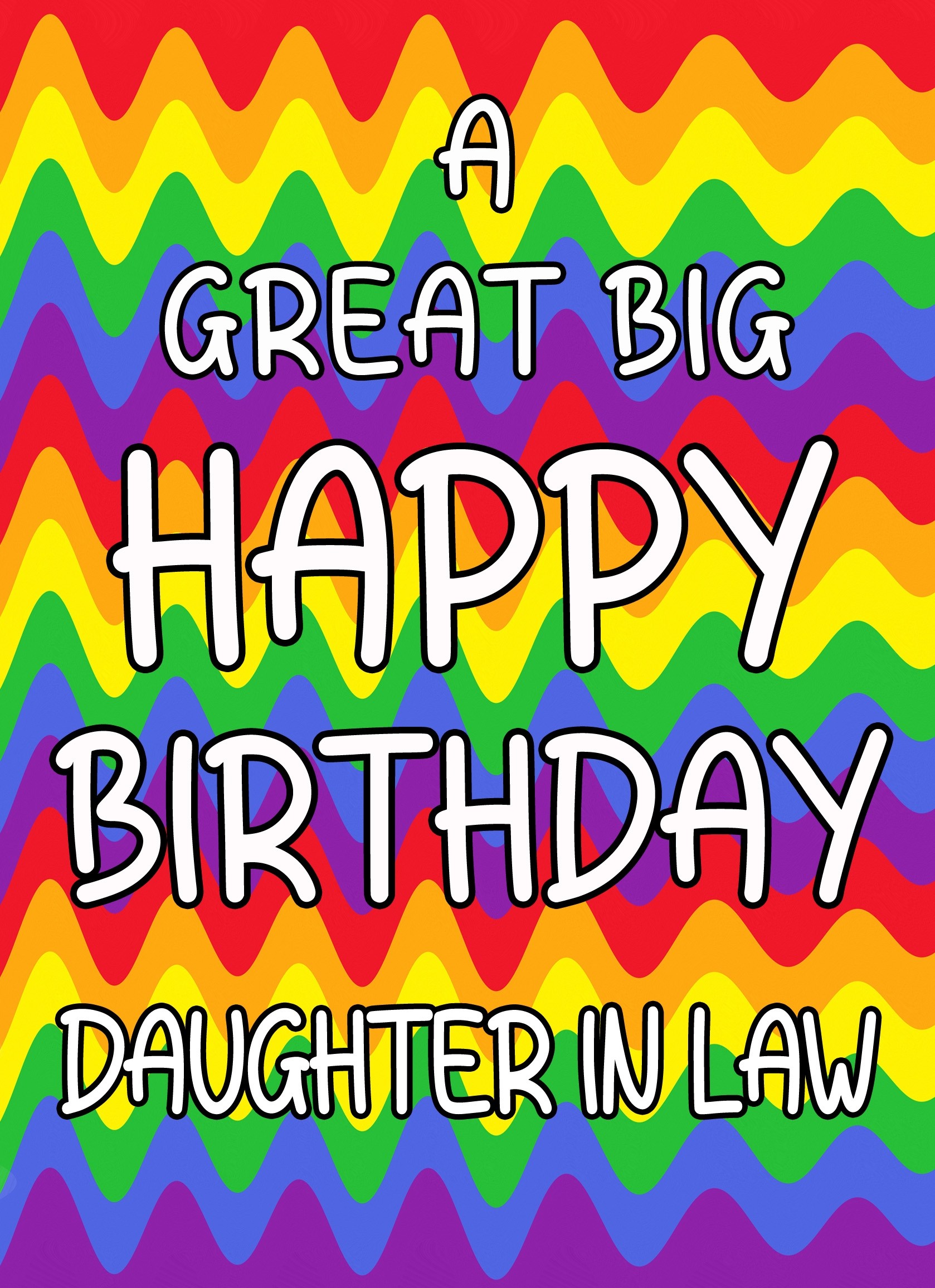 Happy Birthday 'Daughter in Law' Greeting Card (Rainbow)