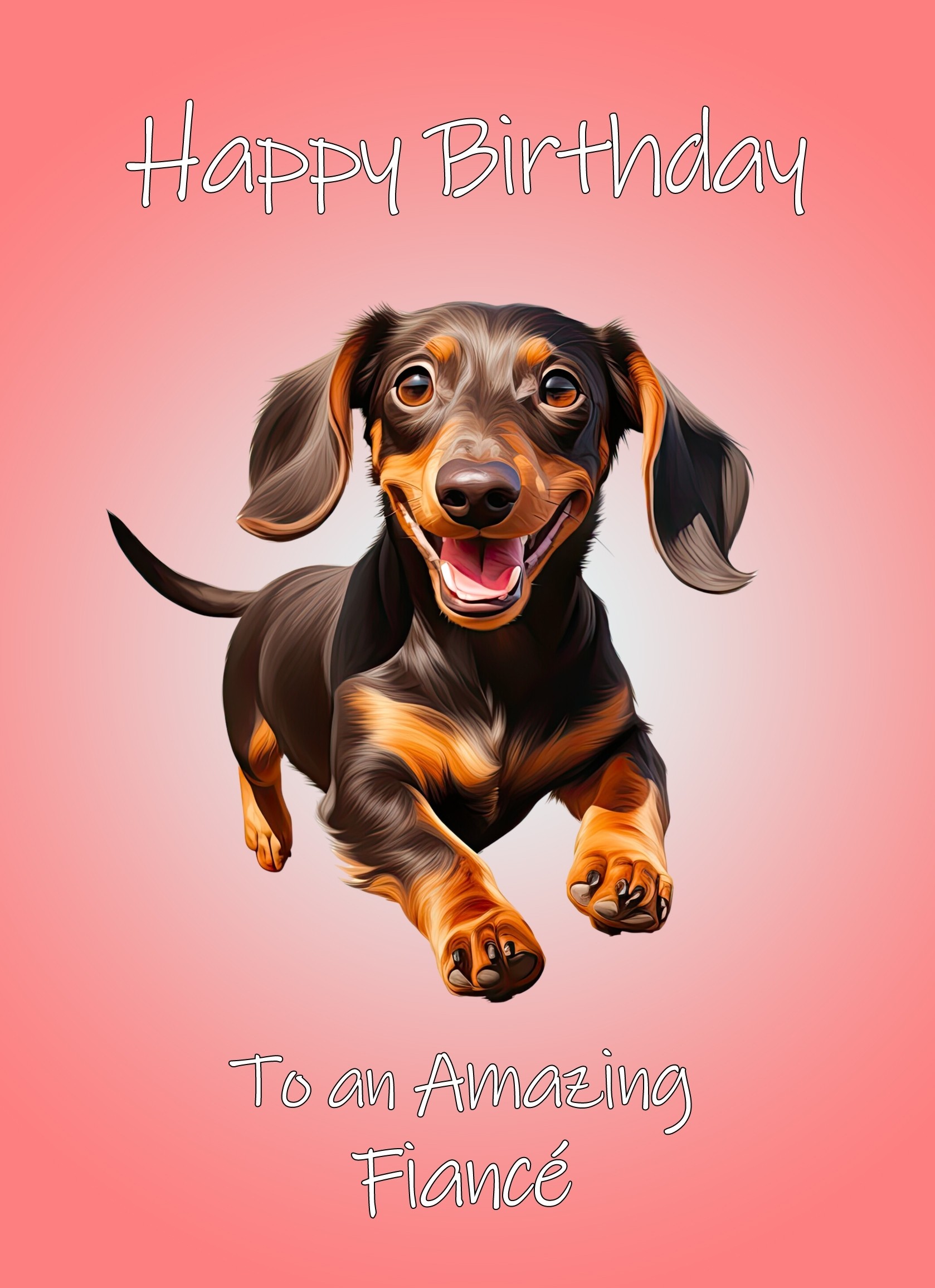 Dachshund Dog Birthday Card For Fiance