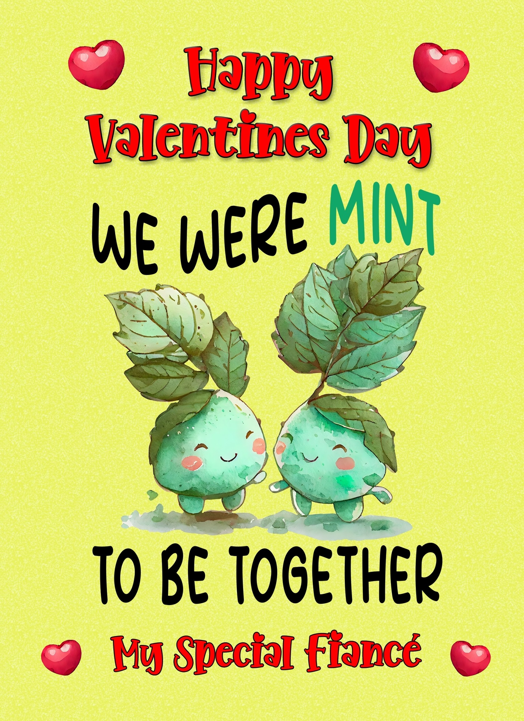 Funny Pun Valentines Day Card for Fiance (Mint to Be)