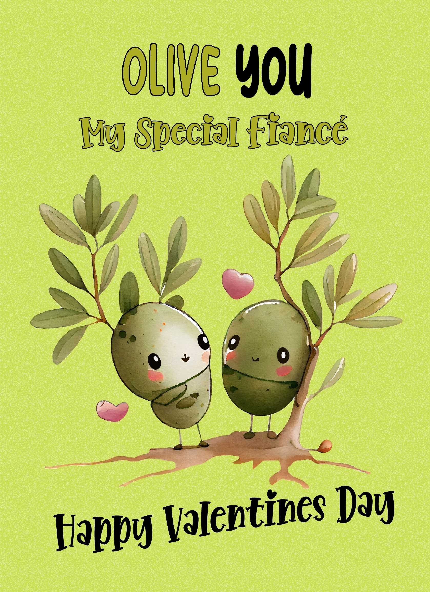 Funny Pun Valentines Day Card for Fiance (Olive You)