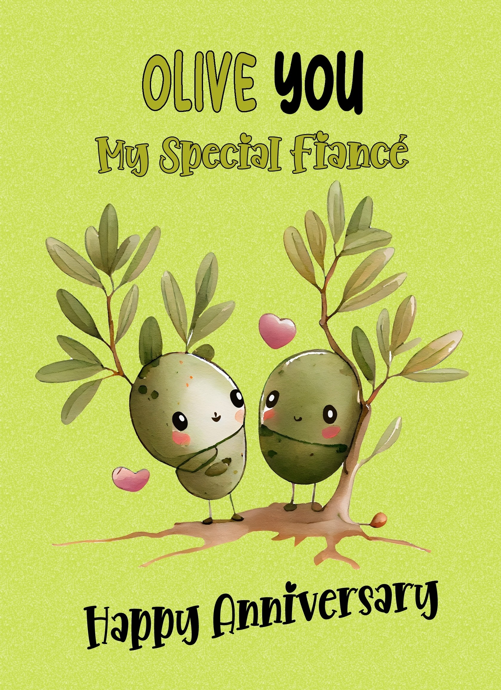 Funny Pun Romantic Anniversary Card for Fiance (Olive You)