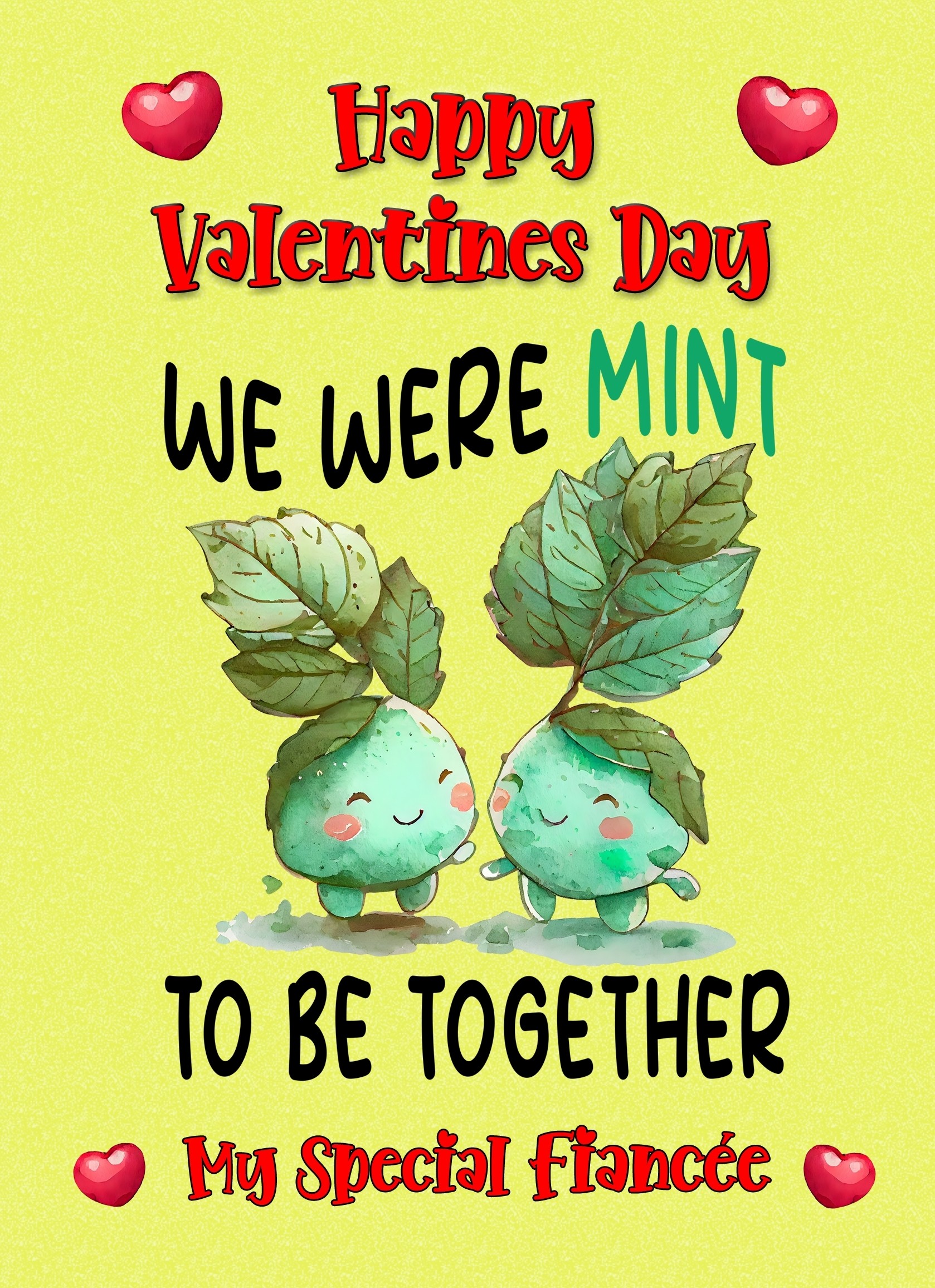 Funny Pun Valentines Day Card for Fiancee (Mint to Be)