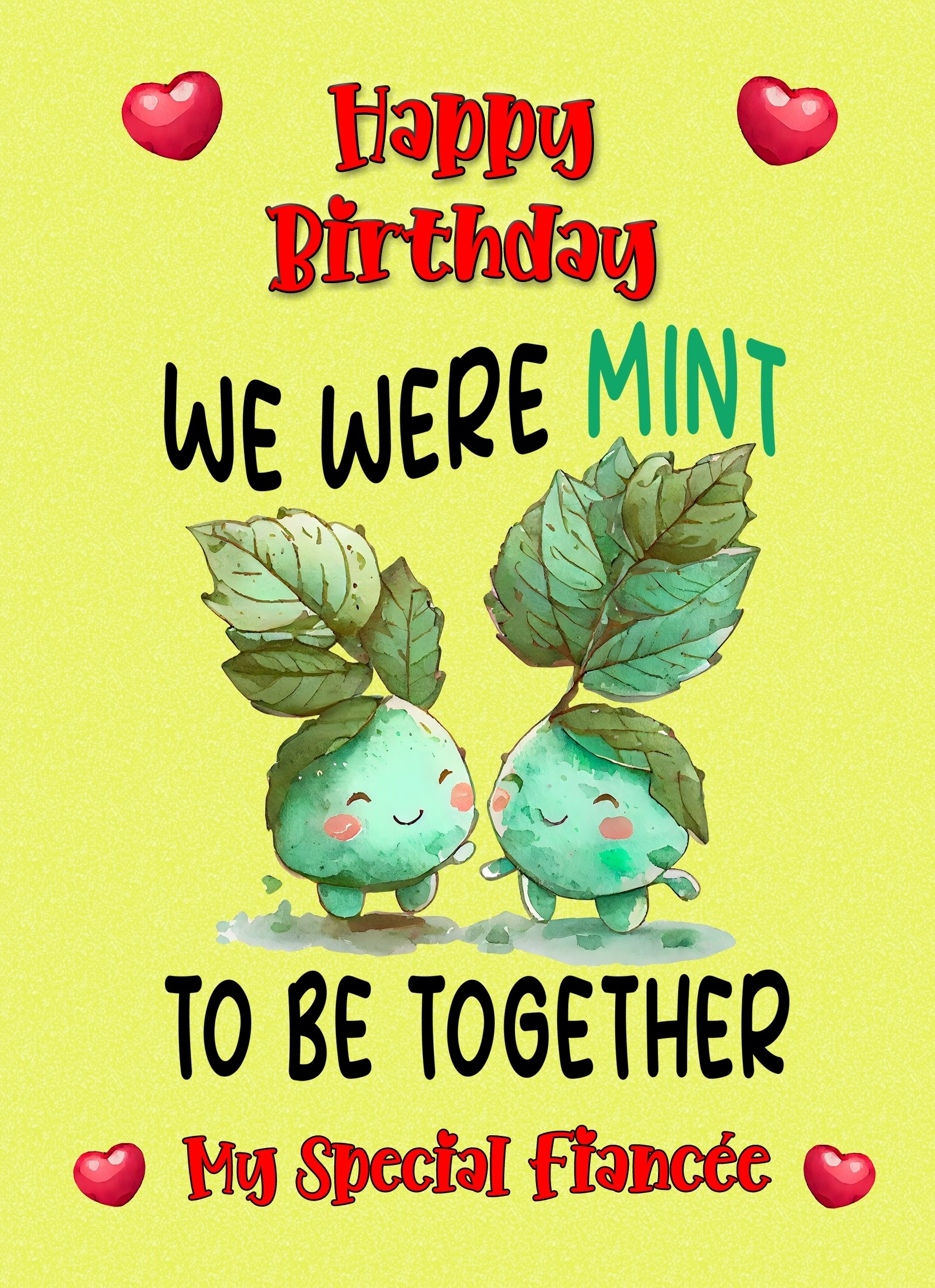 Funny Pun Romantic Birthday Card for Fiancee (Mint to Be)