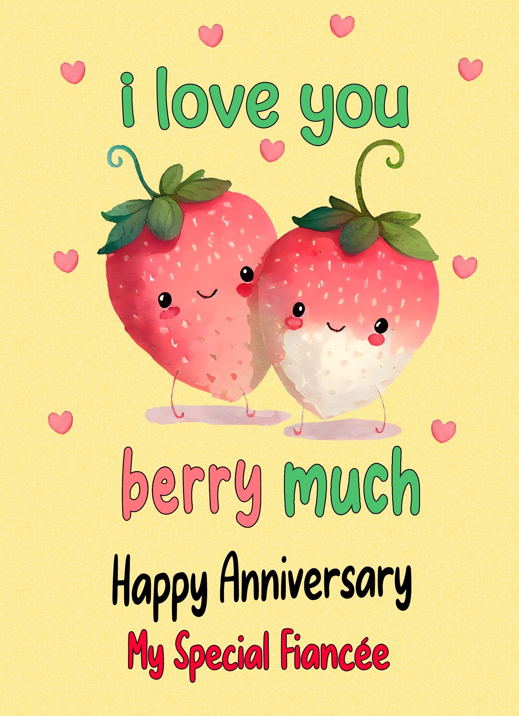 Funny Pun Romantic Anniversary Card for Fiancee (Berry Much)