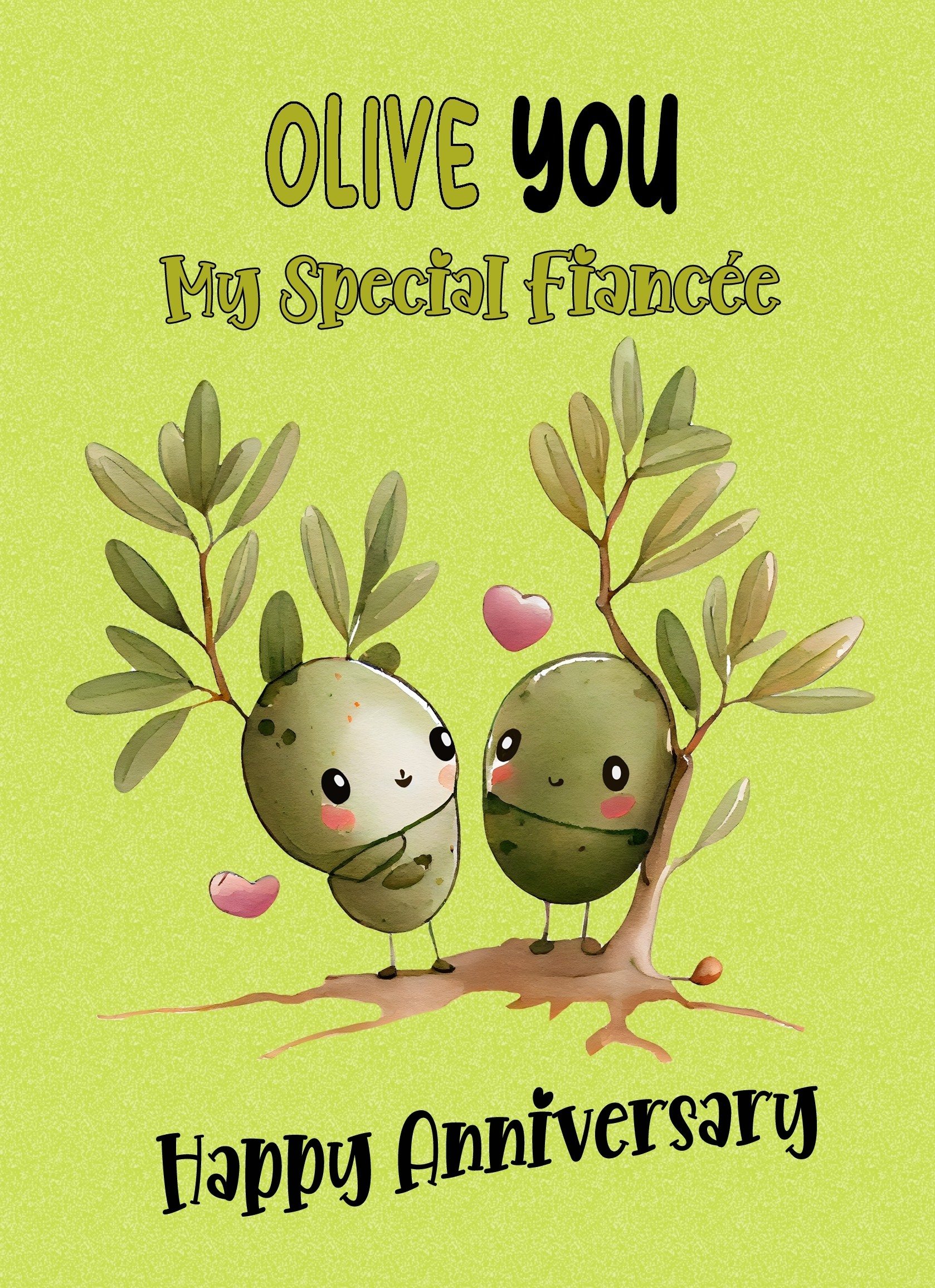 Funny Pun Romantic Anniversary Card for Fiancee (Olive You)