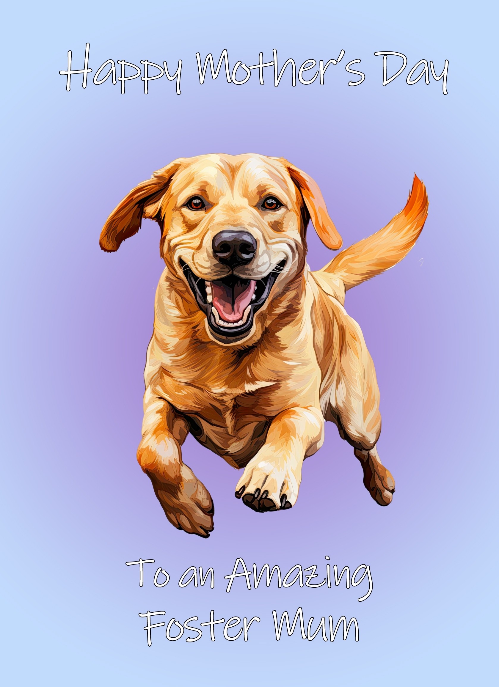 Golden Labrador Dog Mothers Day Card For Foster Mum