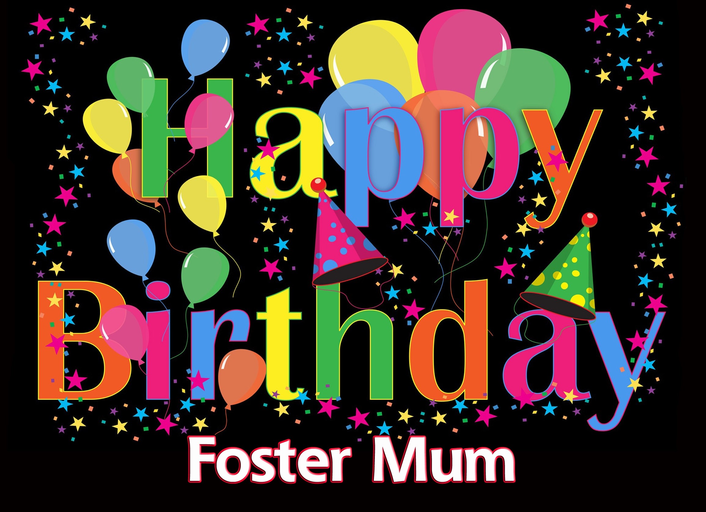 Happy Birthday 'Foster Mum' Greeting Card