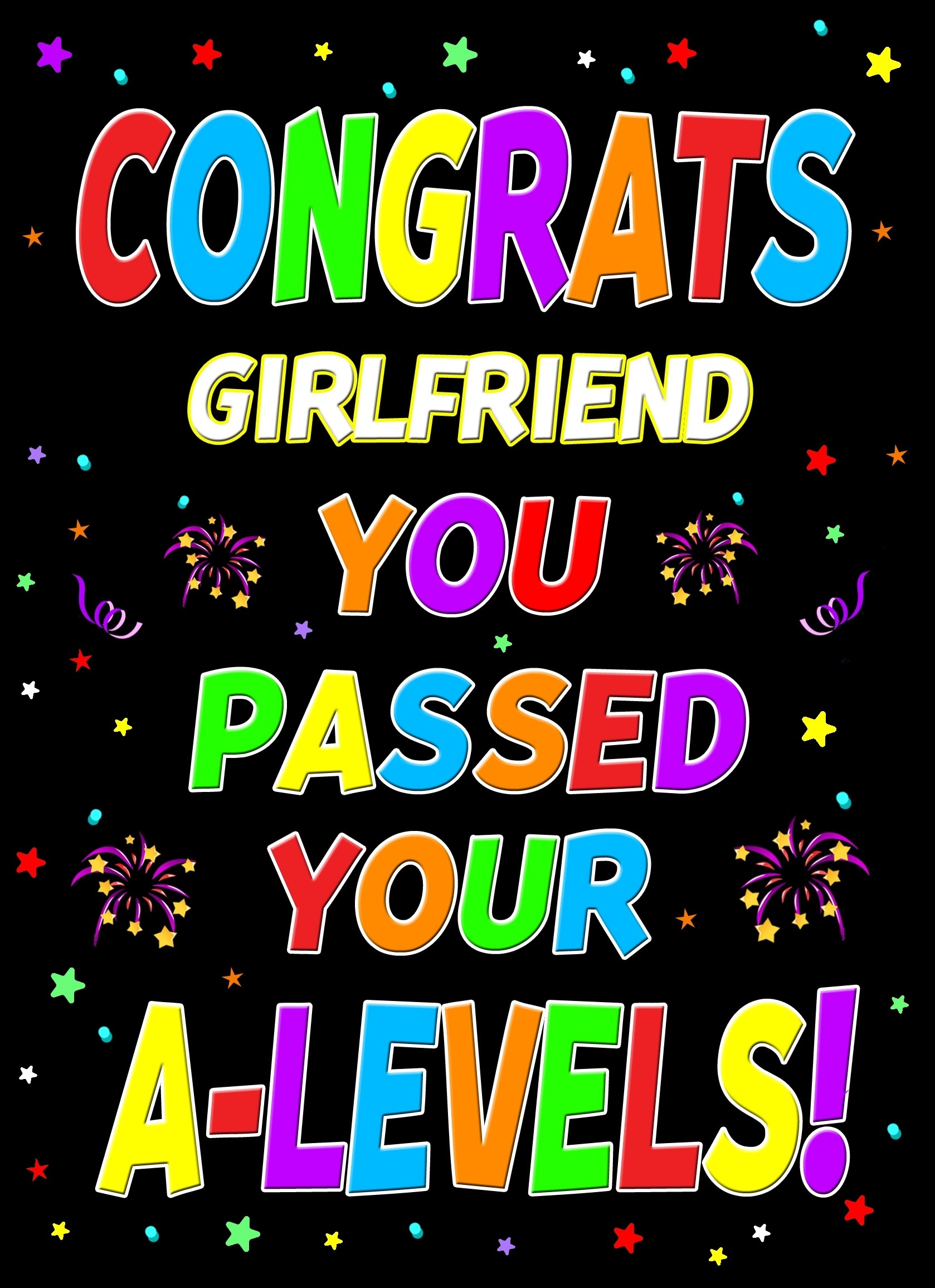 Congratulations A Levels Passing Exams Card For Girlfriend (Design 1)