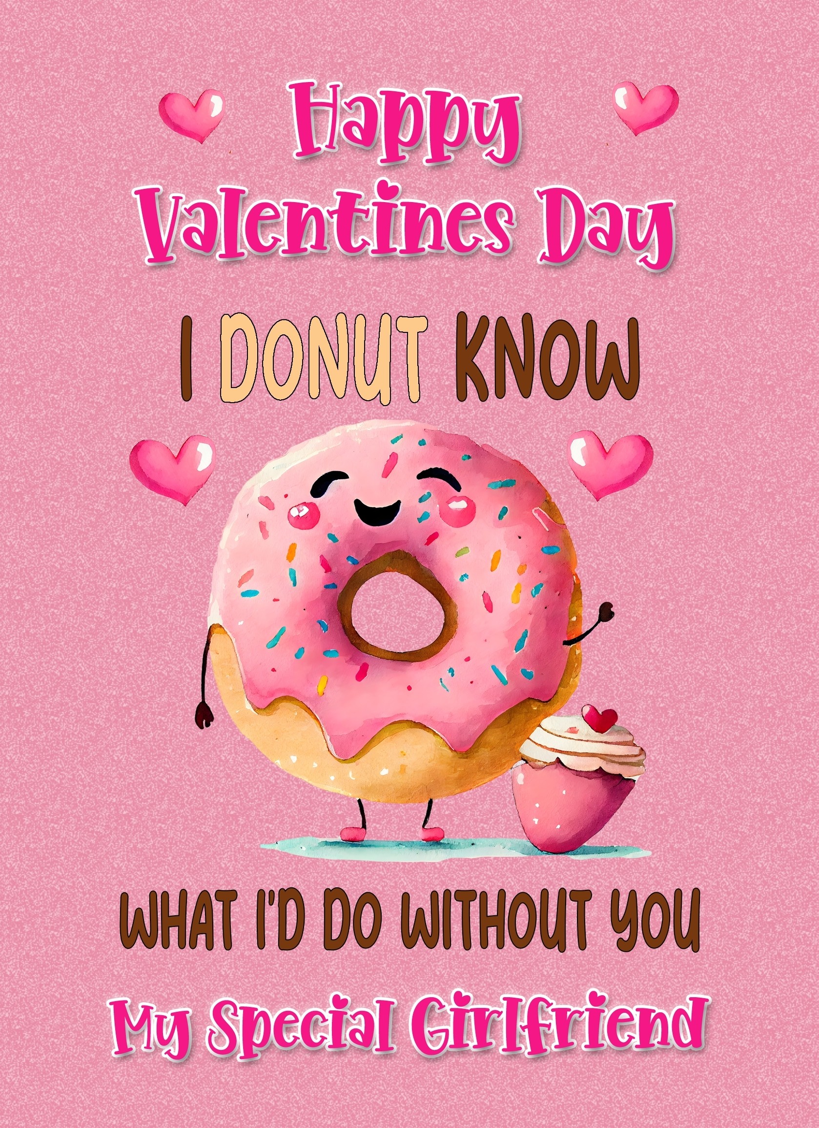 Funny Pun Valentines Day Card for Girlfriend (Donut Know)