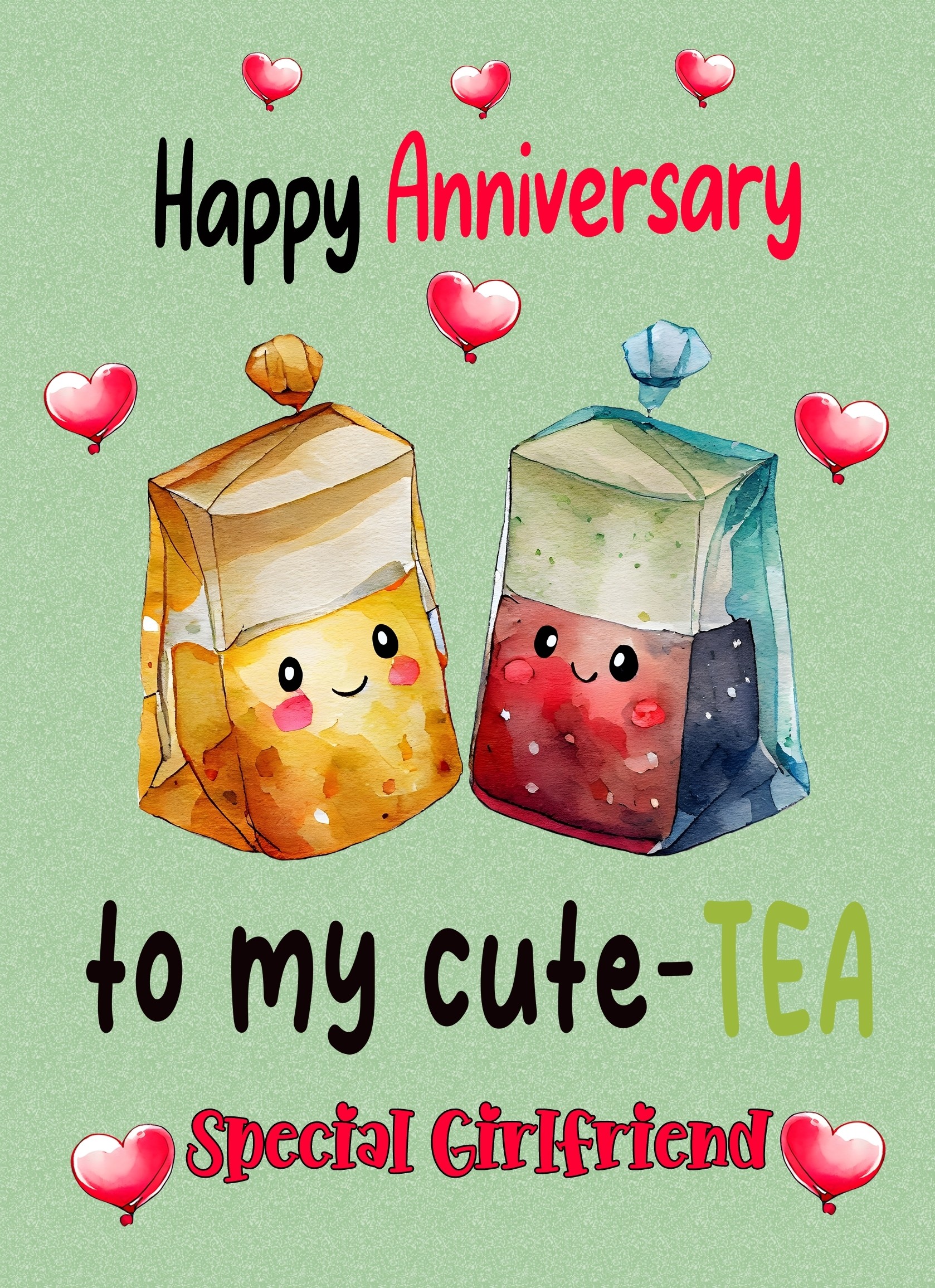 Funny Pun Romantic Anniversary Card for Girlfriend (Cute Tea)