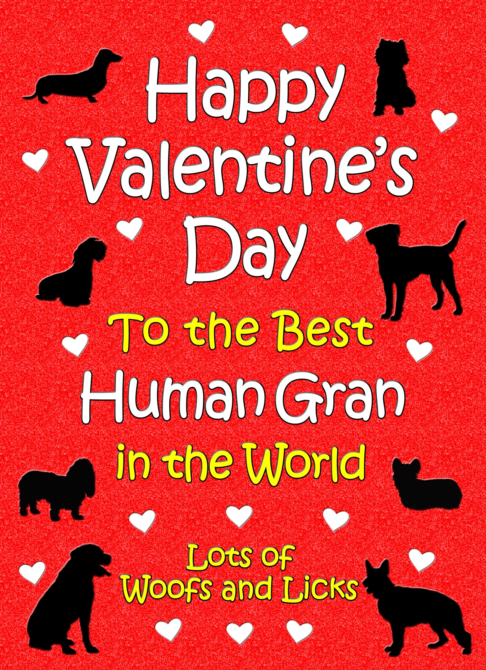 From The Dog Valentines Day Card (Human Gran)