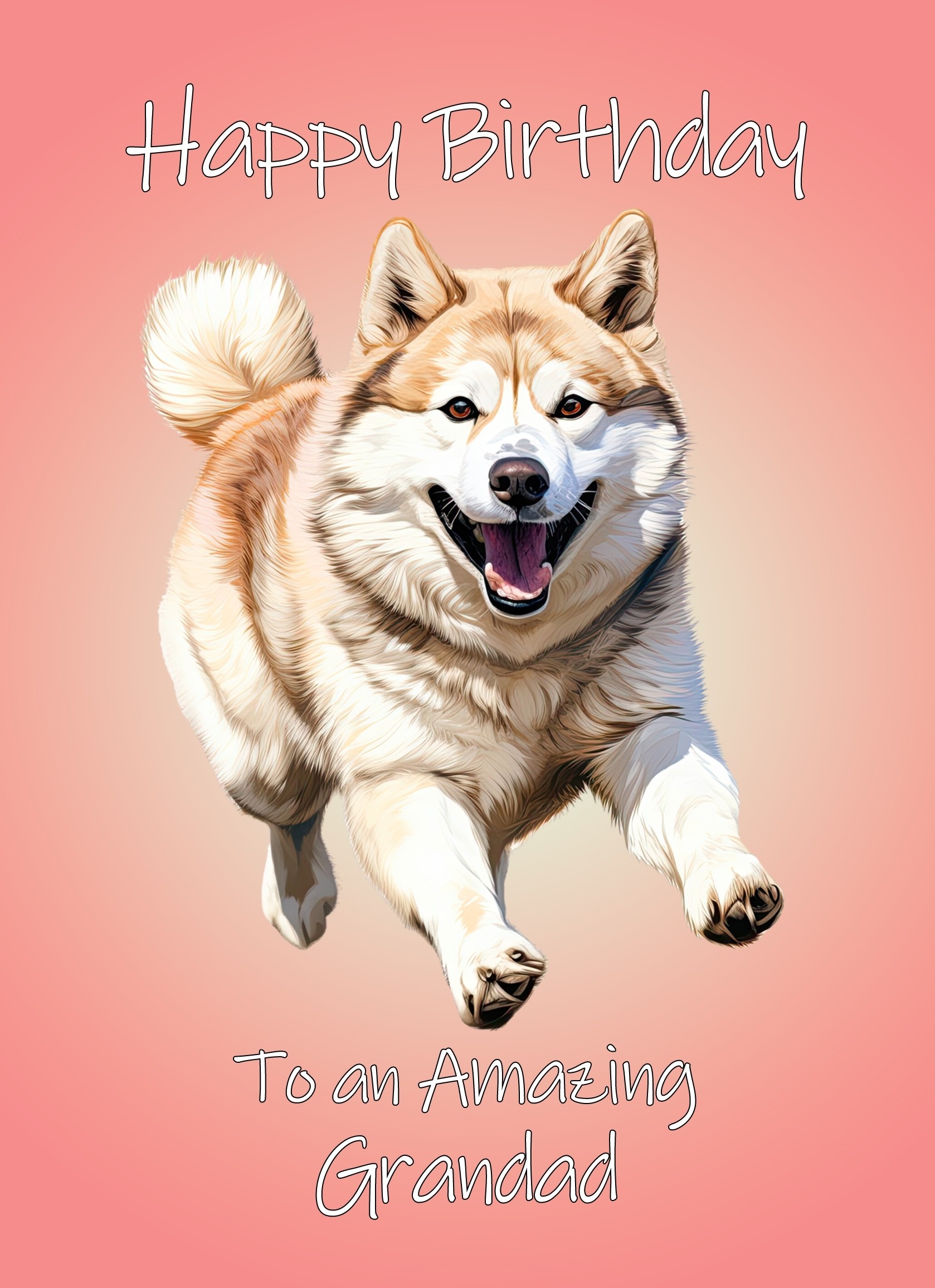 Akita Dog Birthday Card For Grandad