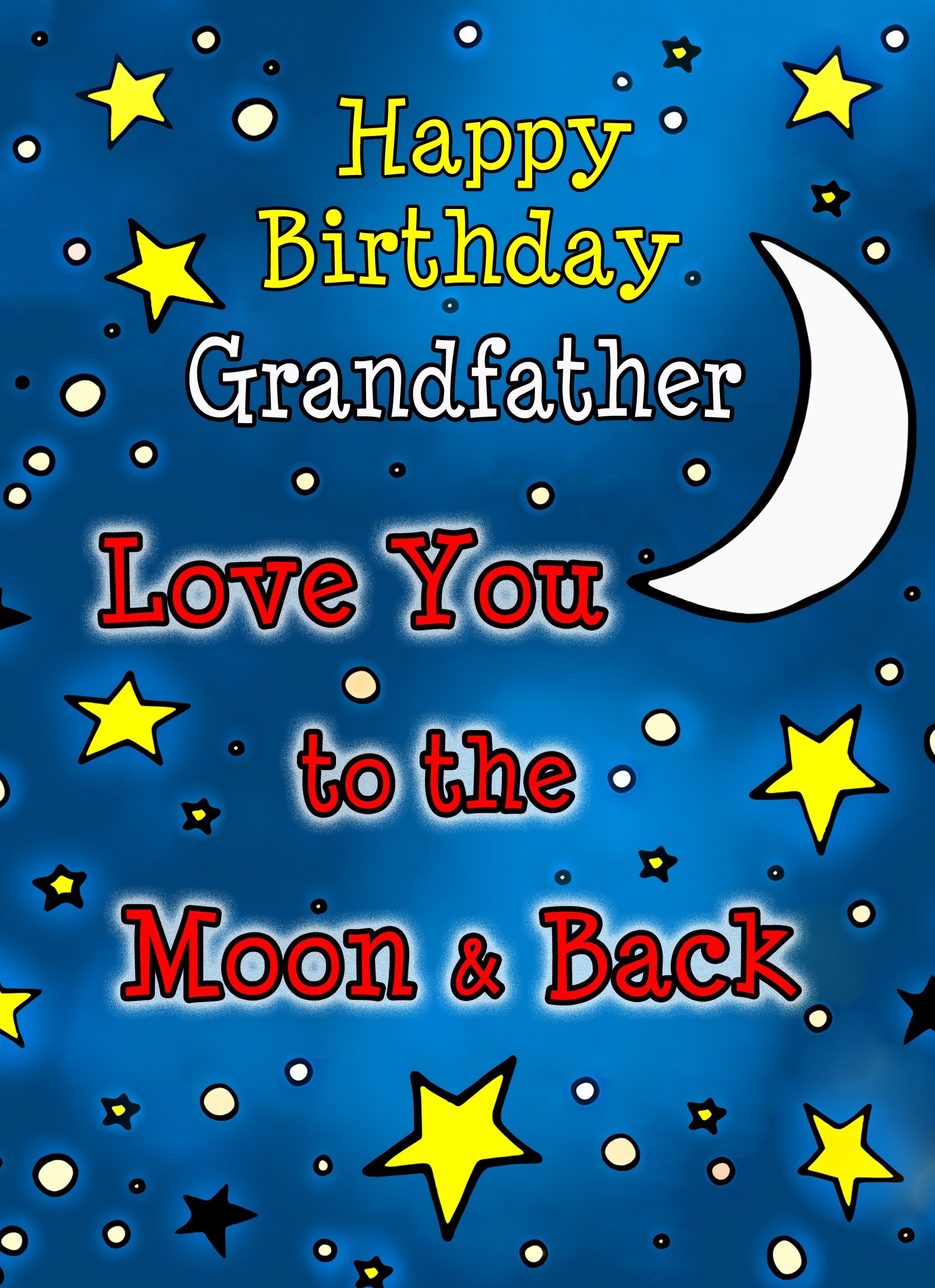 Birthday Card for Grandfather (Moon and Back) 