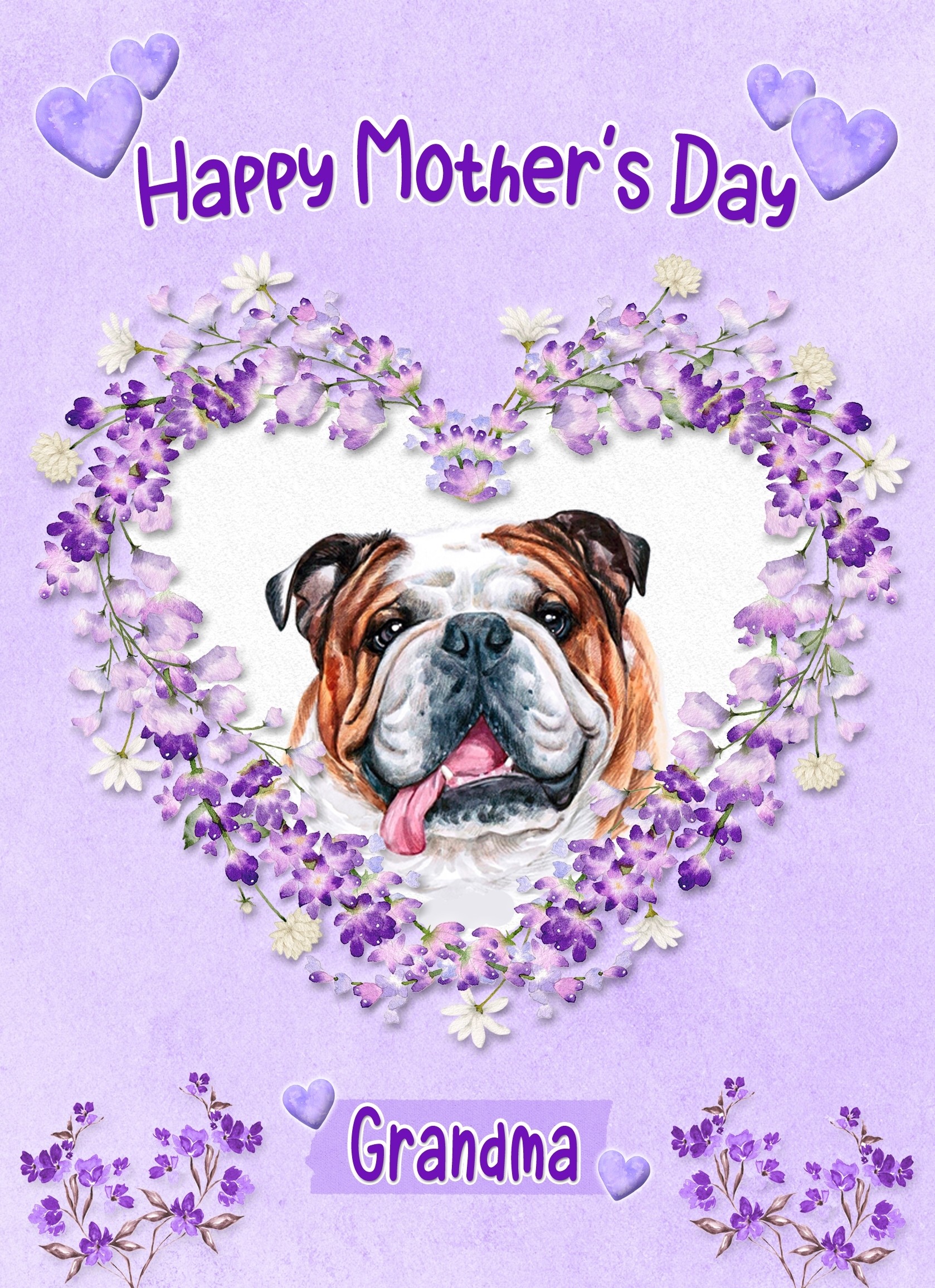 Bulldog Dog Mothers Day Card (Happy Mothers, Grandma)