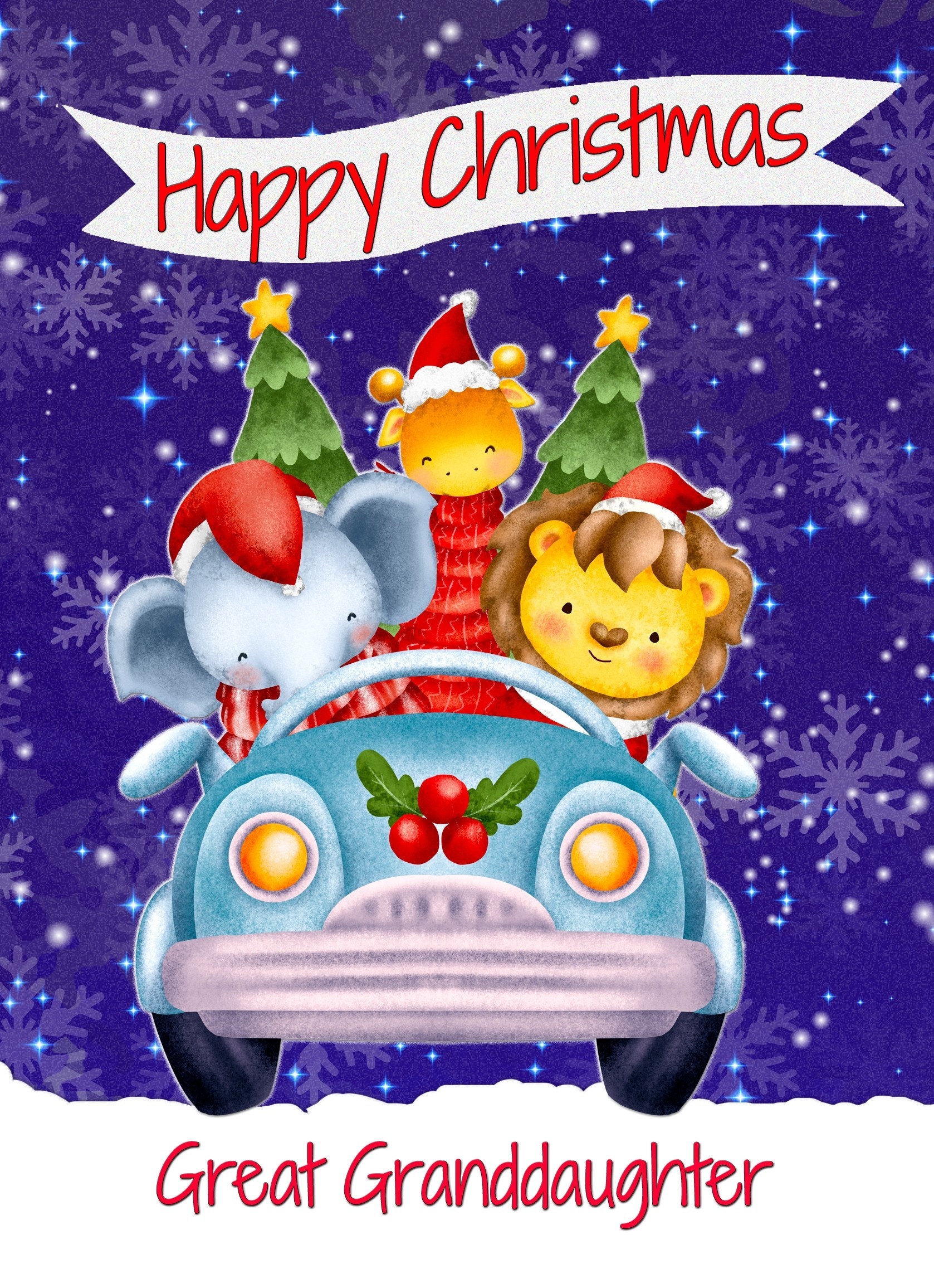 Christmas Card For Great Granddaughter (Happy Christmas, Car Animals)